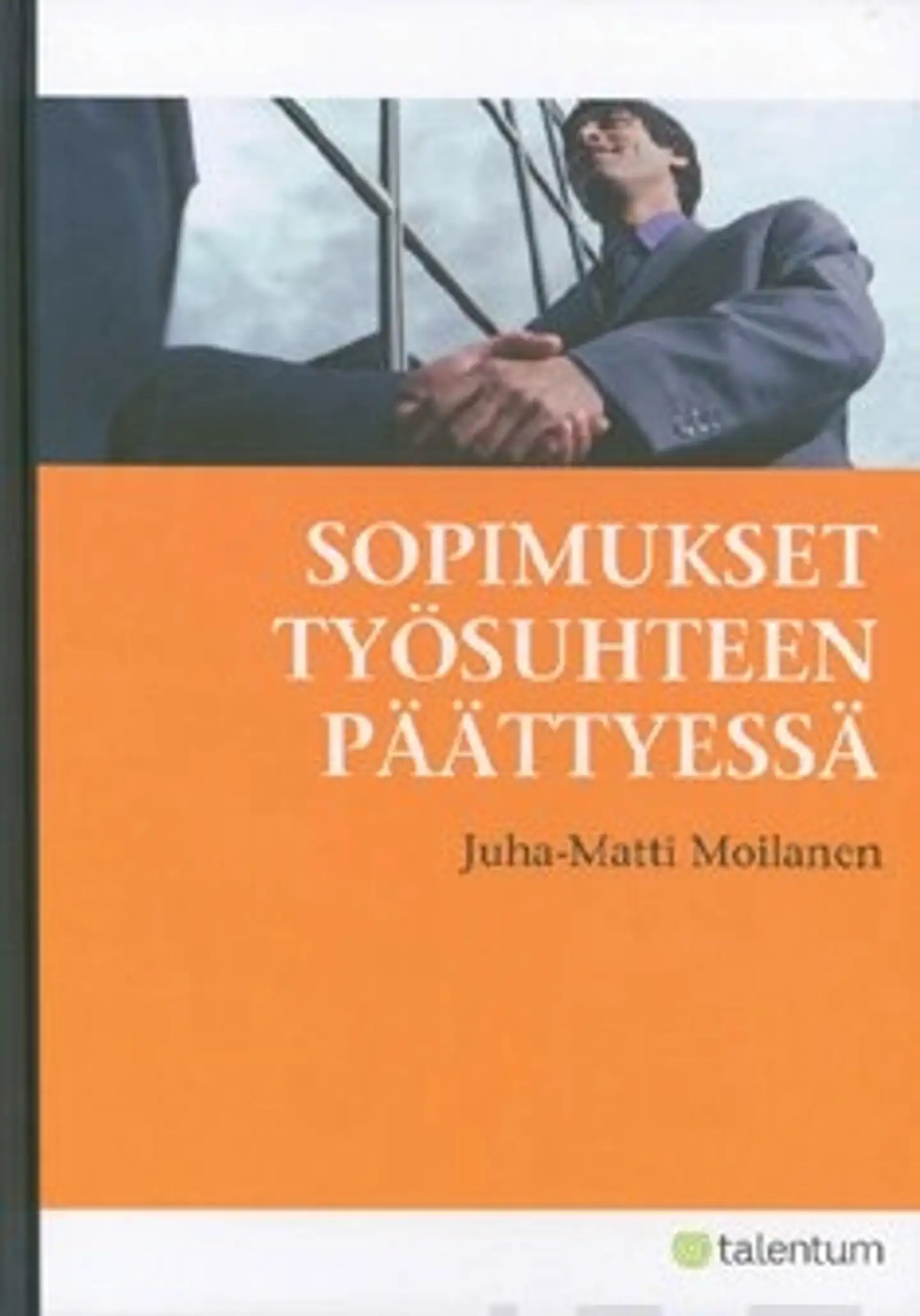 Sopimukset työsuhteen päättyessä