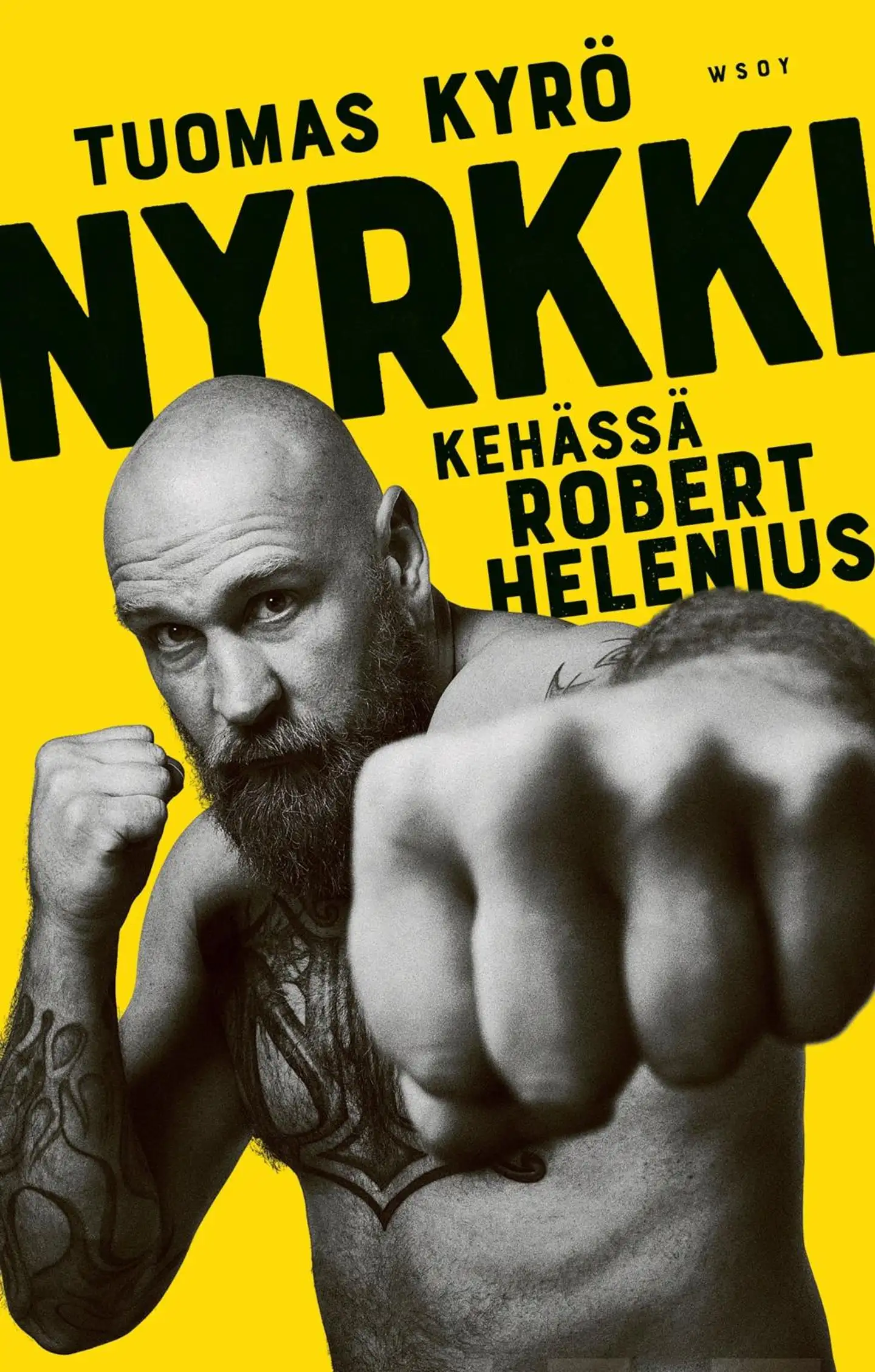 Kyrö, Nyrkki - Kehässä Robert Helenius