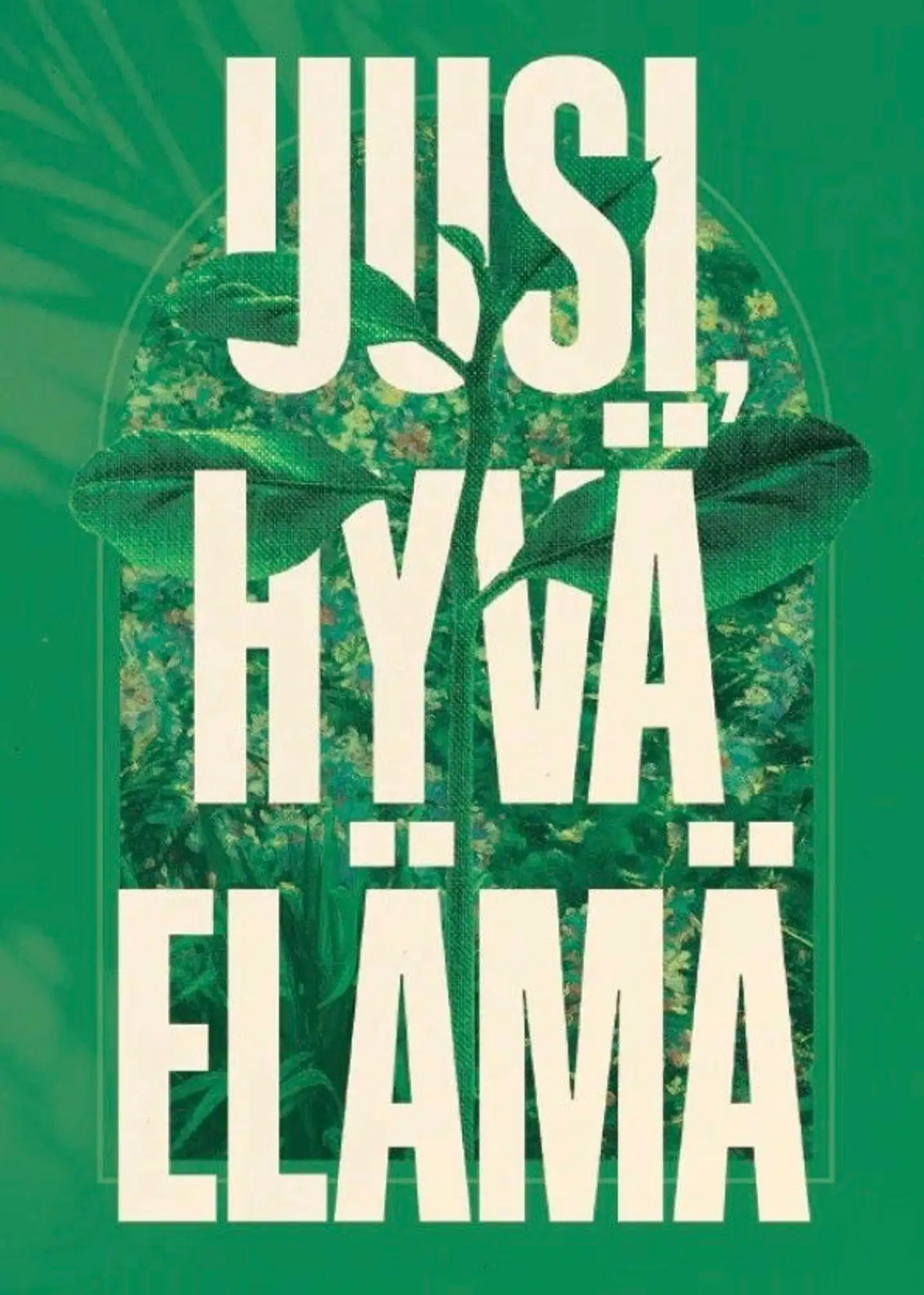 Lehto, Uusi hyvä elämä