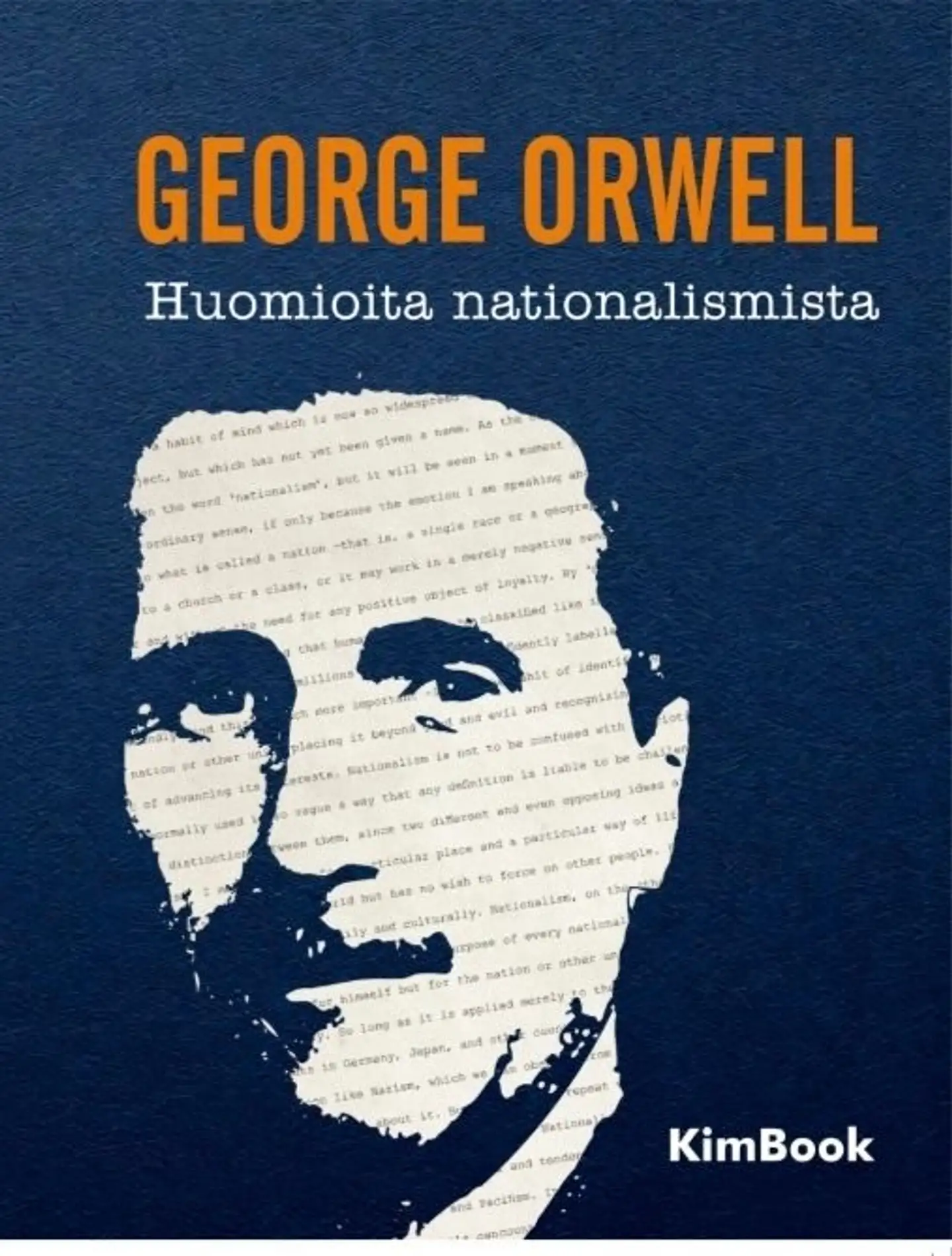 Orwell, Huomioita nationalismista