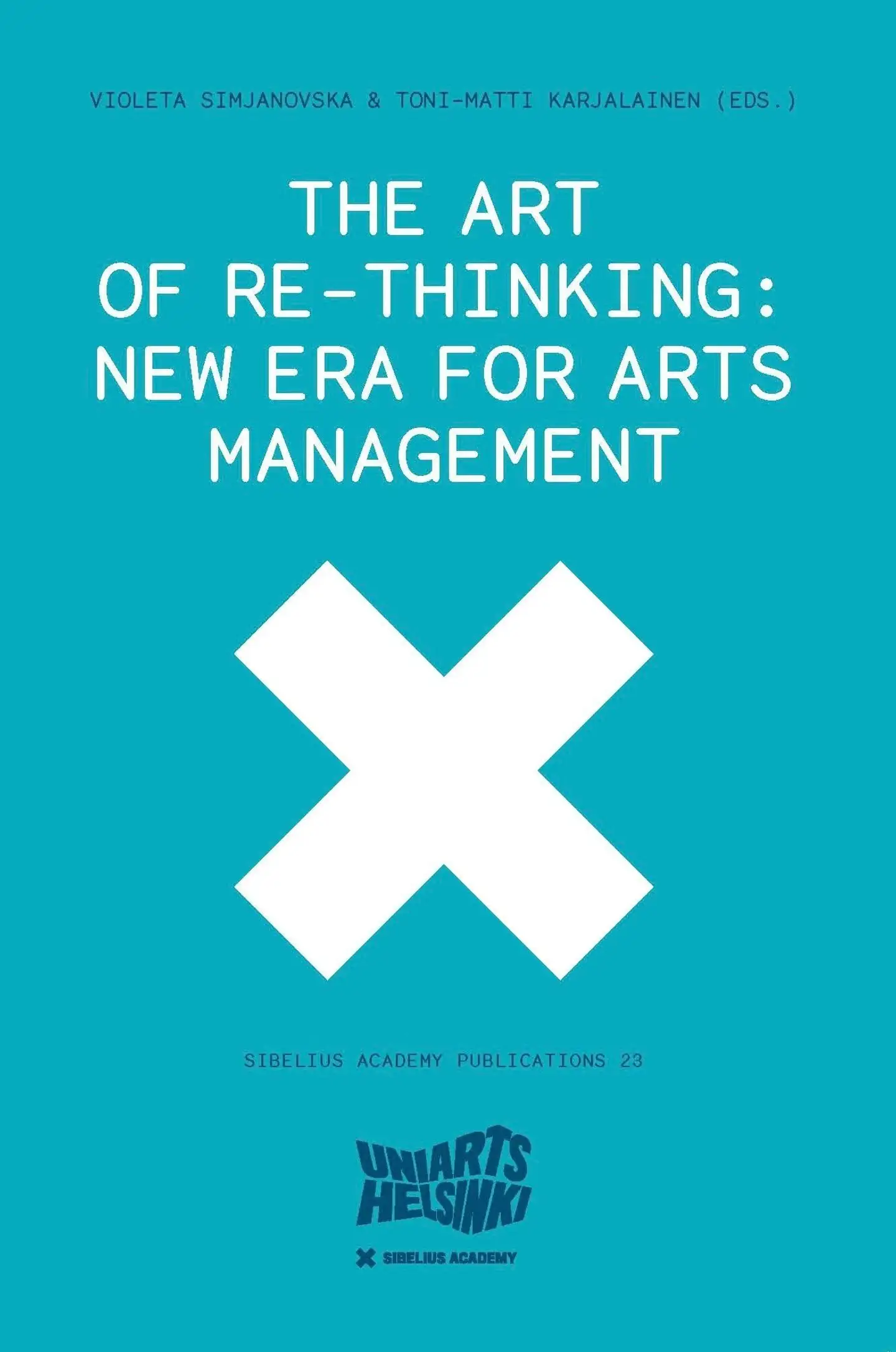The Art of Re-Thinking - New Era for Arts Management