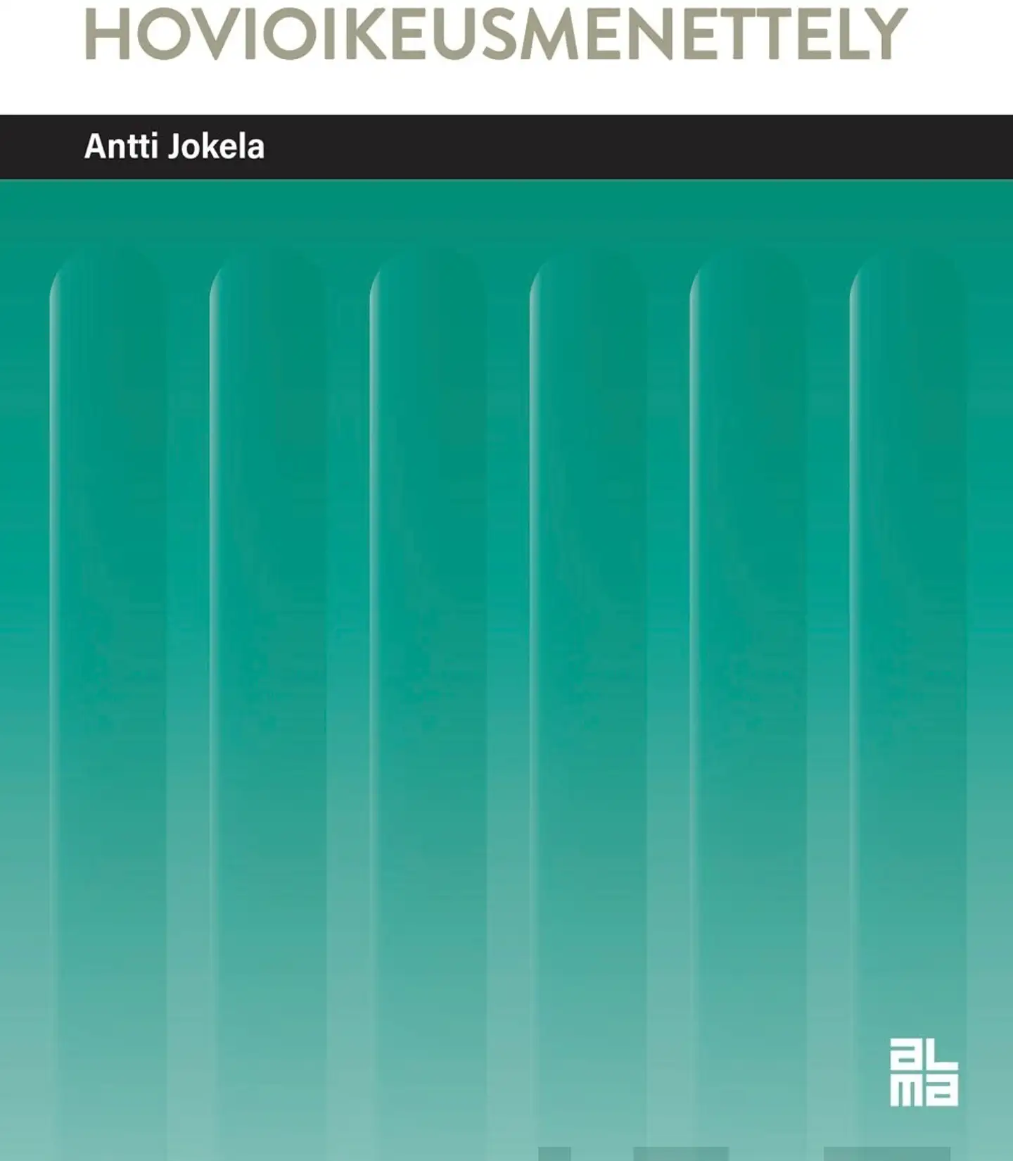 Jokela, Hovioikeusmenettely