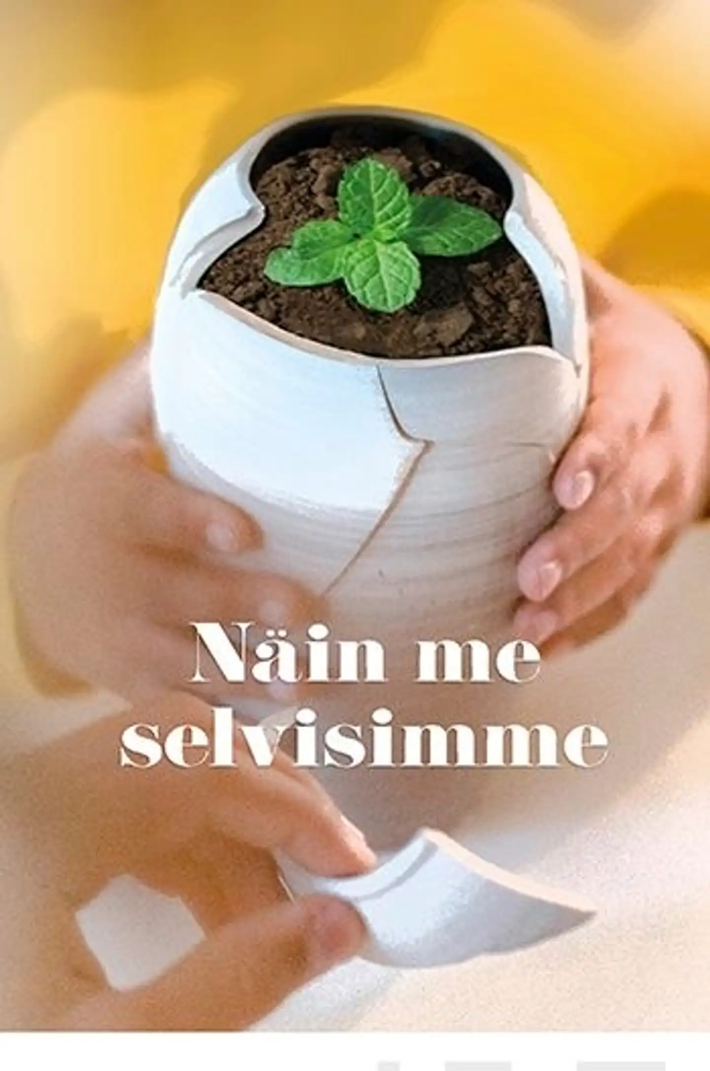 Hintsala, Näin me selvisimme
