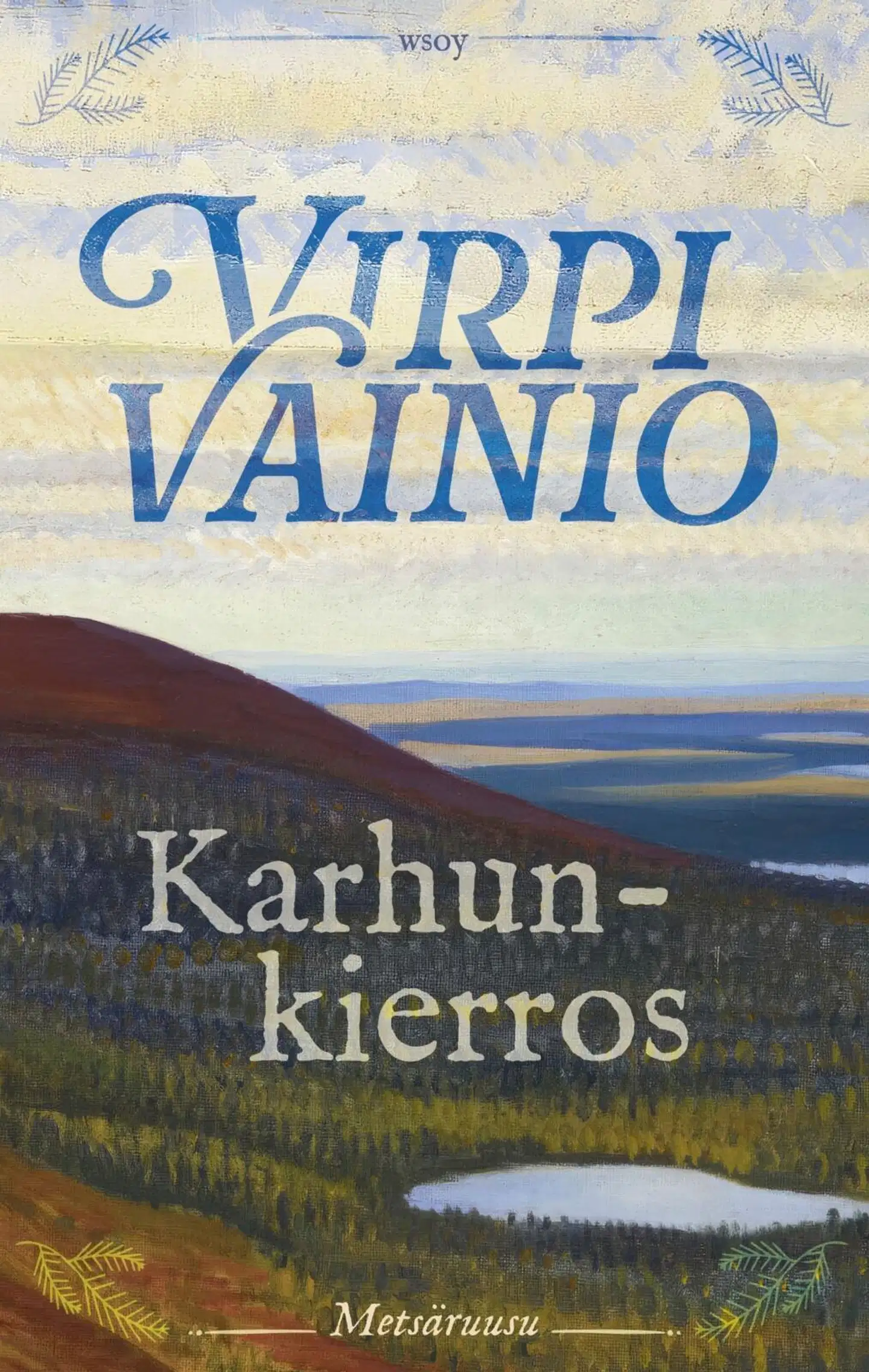 Vainio, Karhunkierros