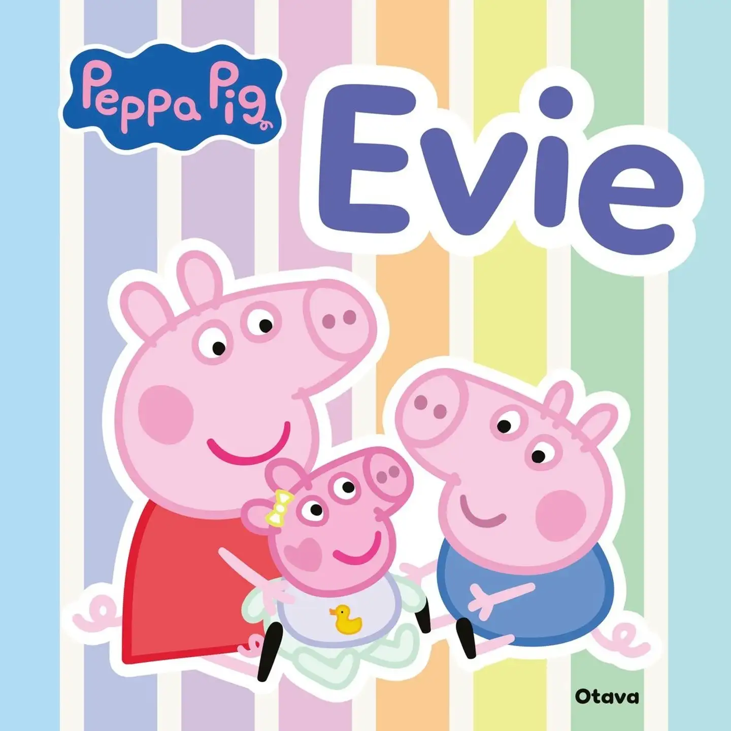 Kent, Pipsa Possu - Evie