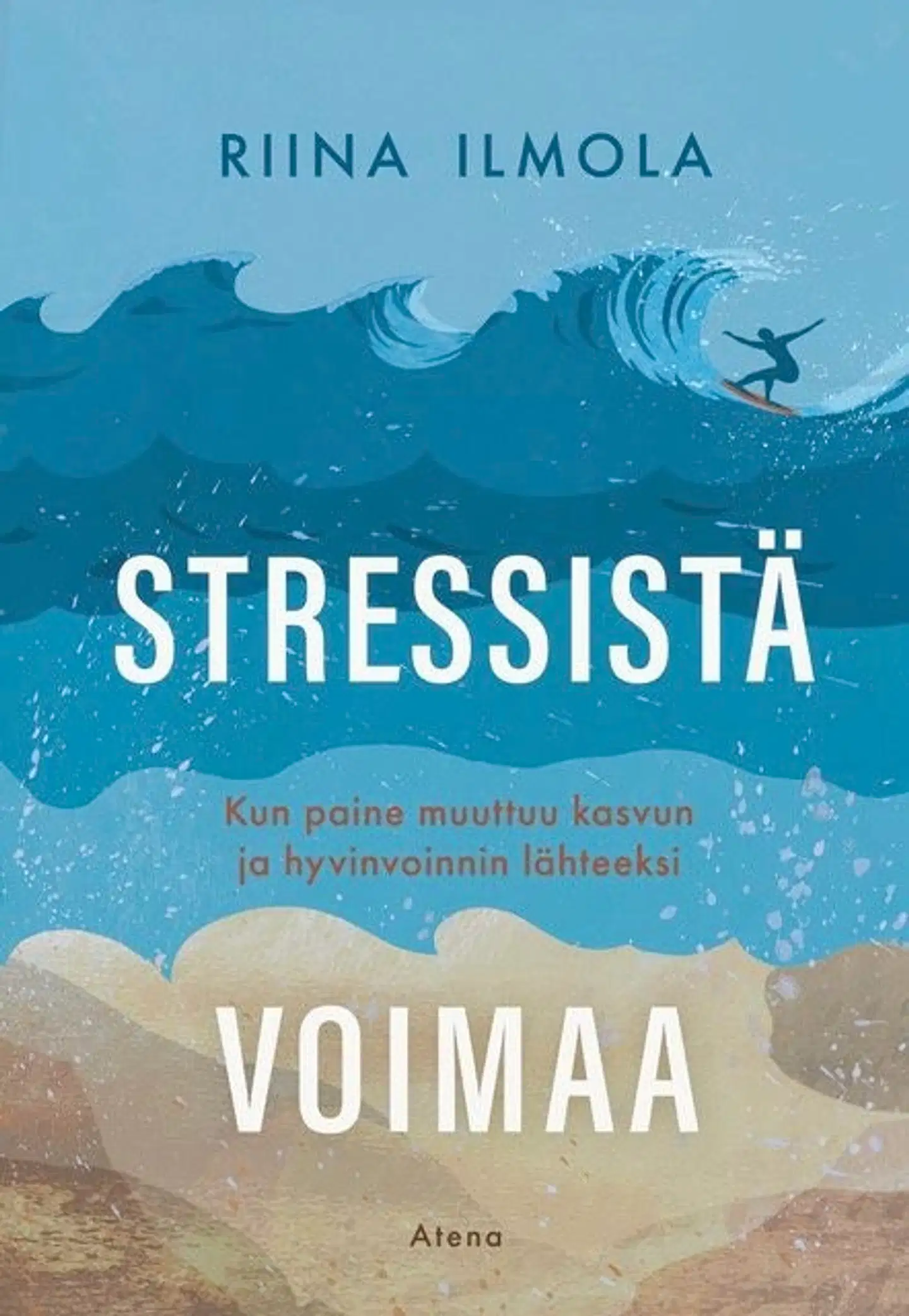 Ilmola, Stressistä voimaa - Kun paine muuttuu kasvun ja hyvinvoinnin lähteeksi