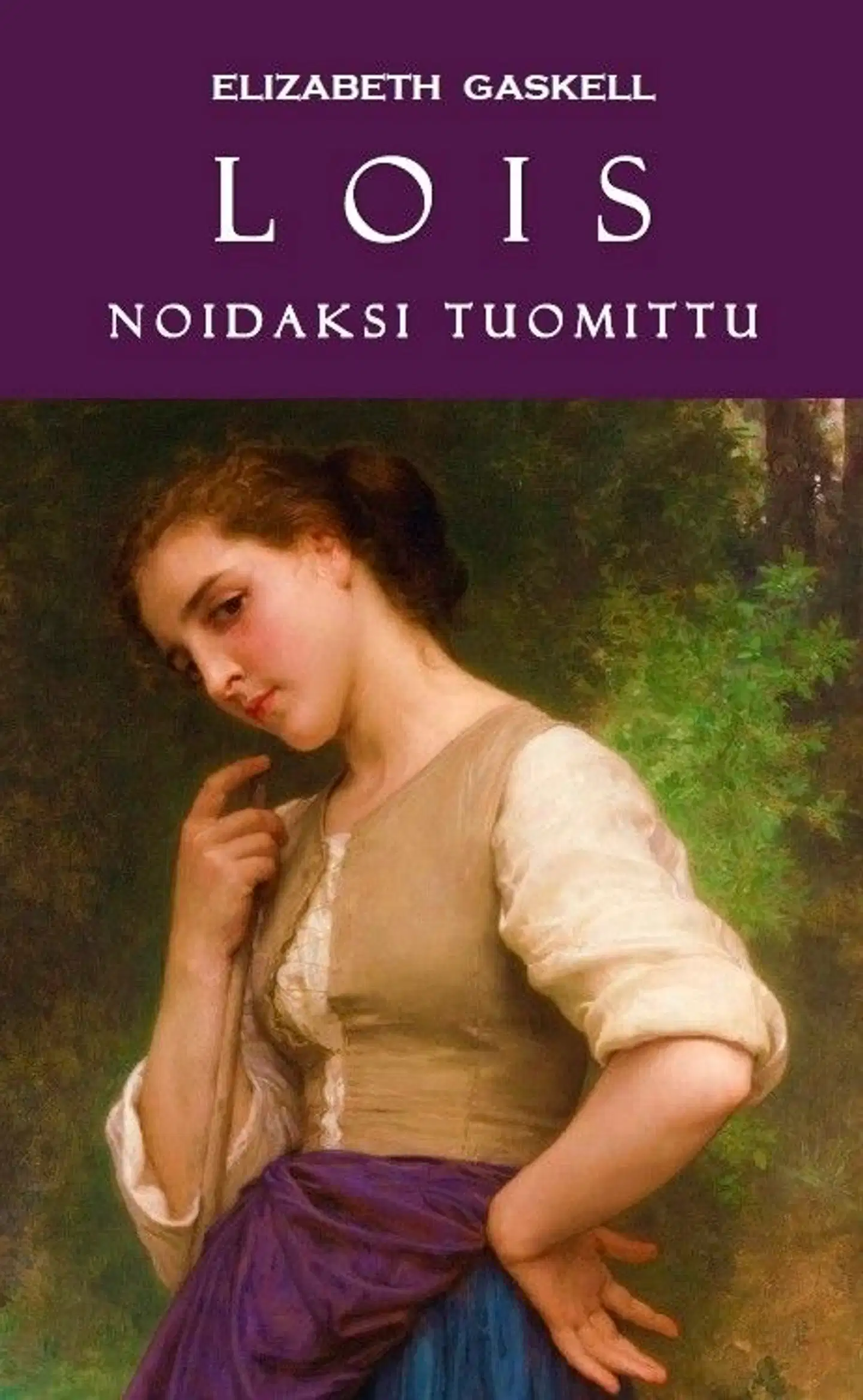 Gaskell, Lois, noidaksi tuomittu