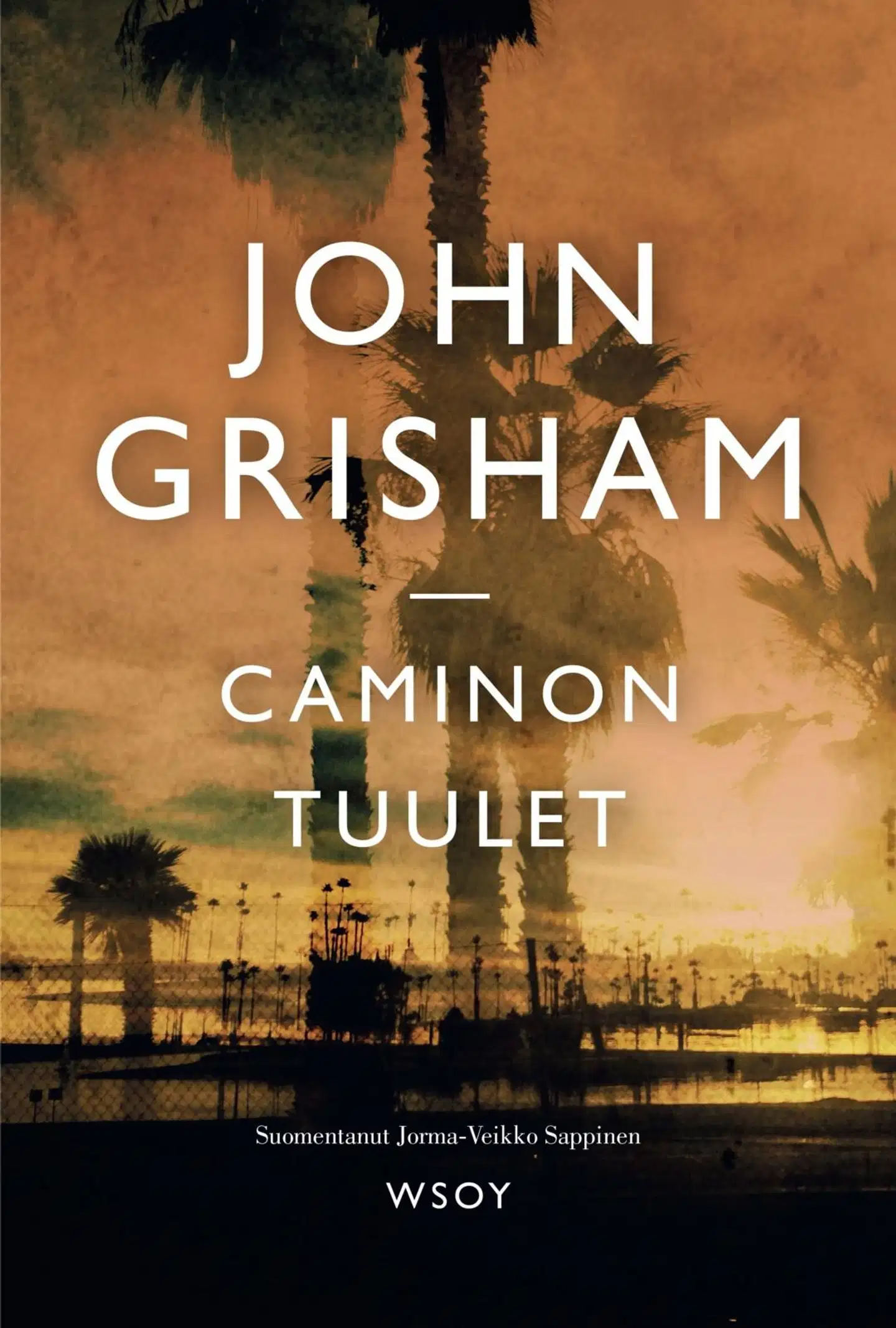 Grisham, Caminon tuulet