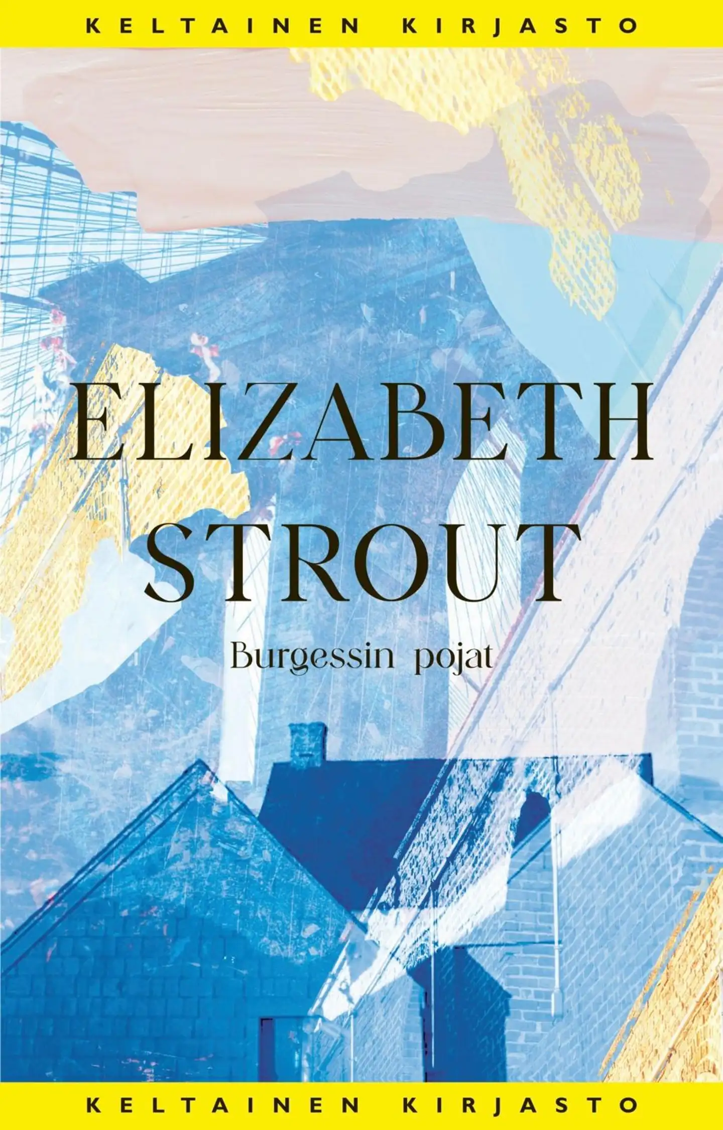 Strout, Burgessin pojat