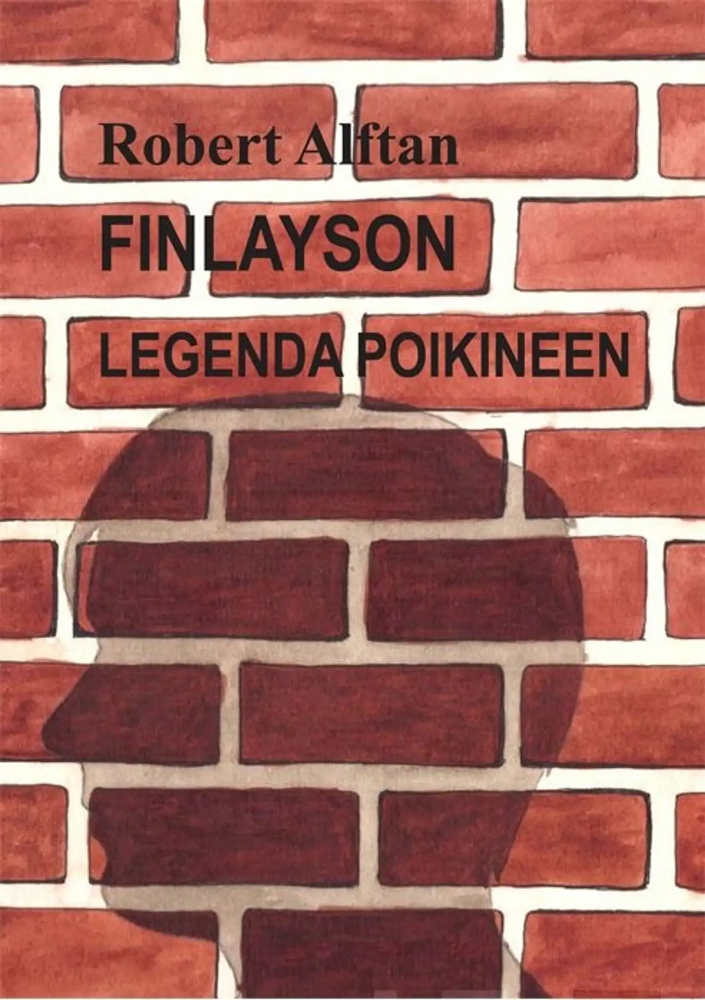 Alftan, Finlayson - Legenda poikineen