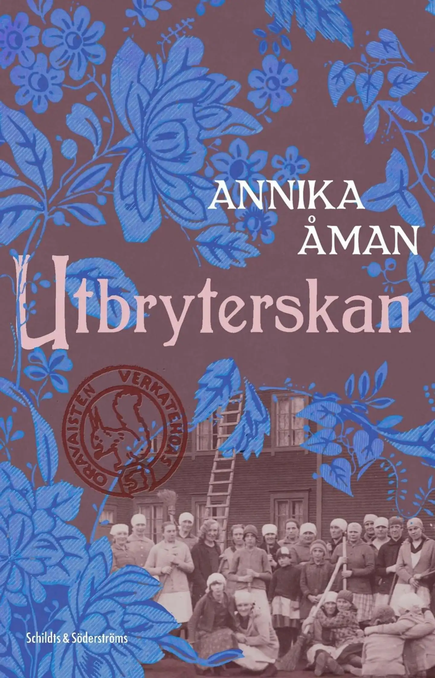 Åman, Utbryterskan