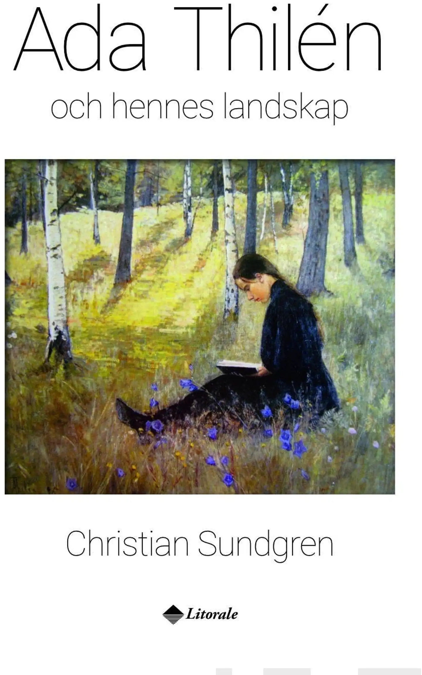 Sundgren, Ada Thilén och hennes landskap