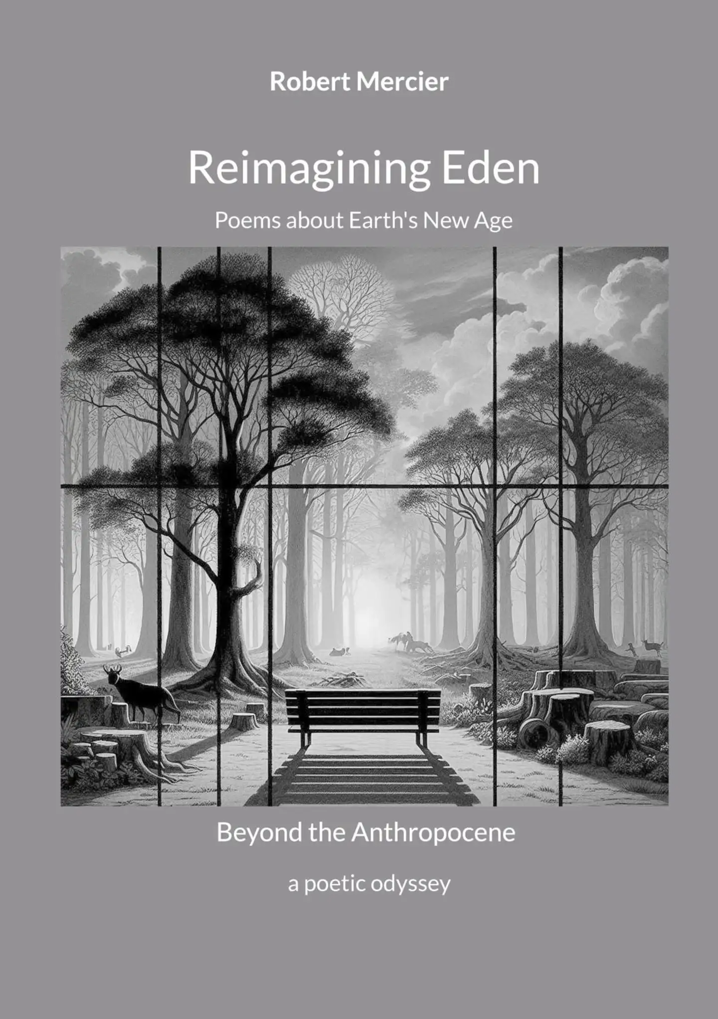 Mercier, Reimagining Eden - Poems about Earth's New Age