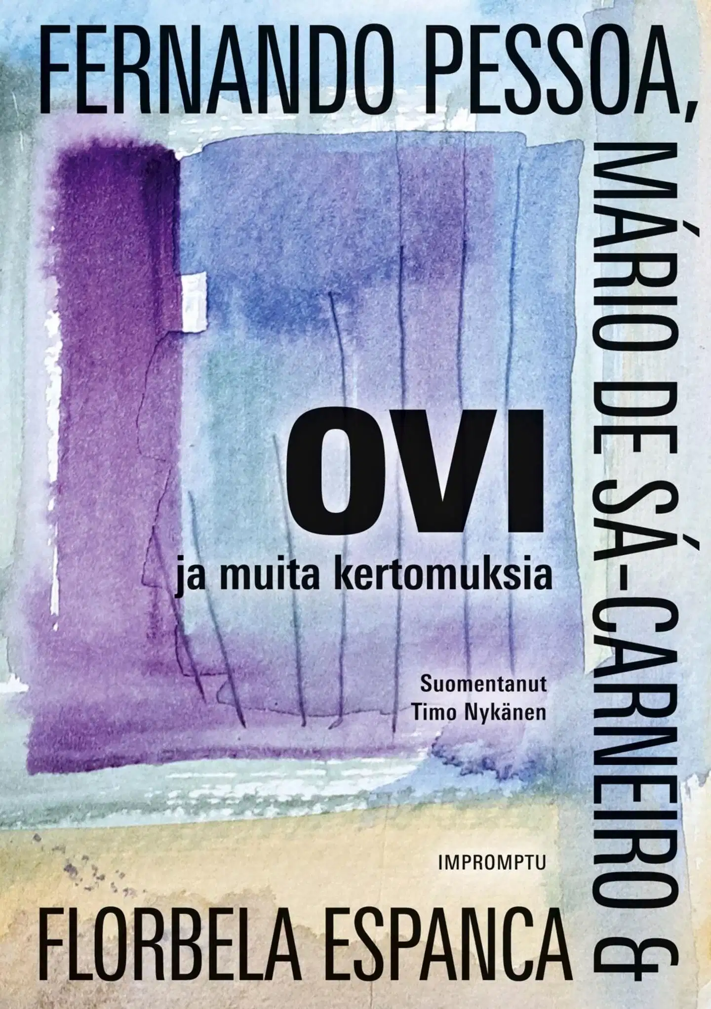 Pessoa, Ovi ja muita kertomuksia