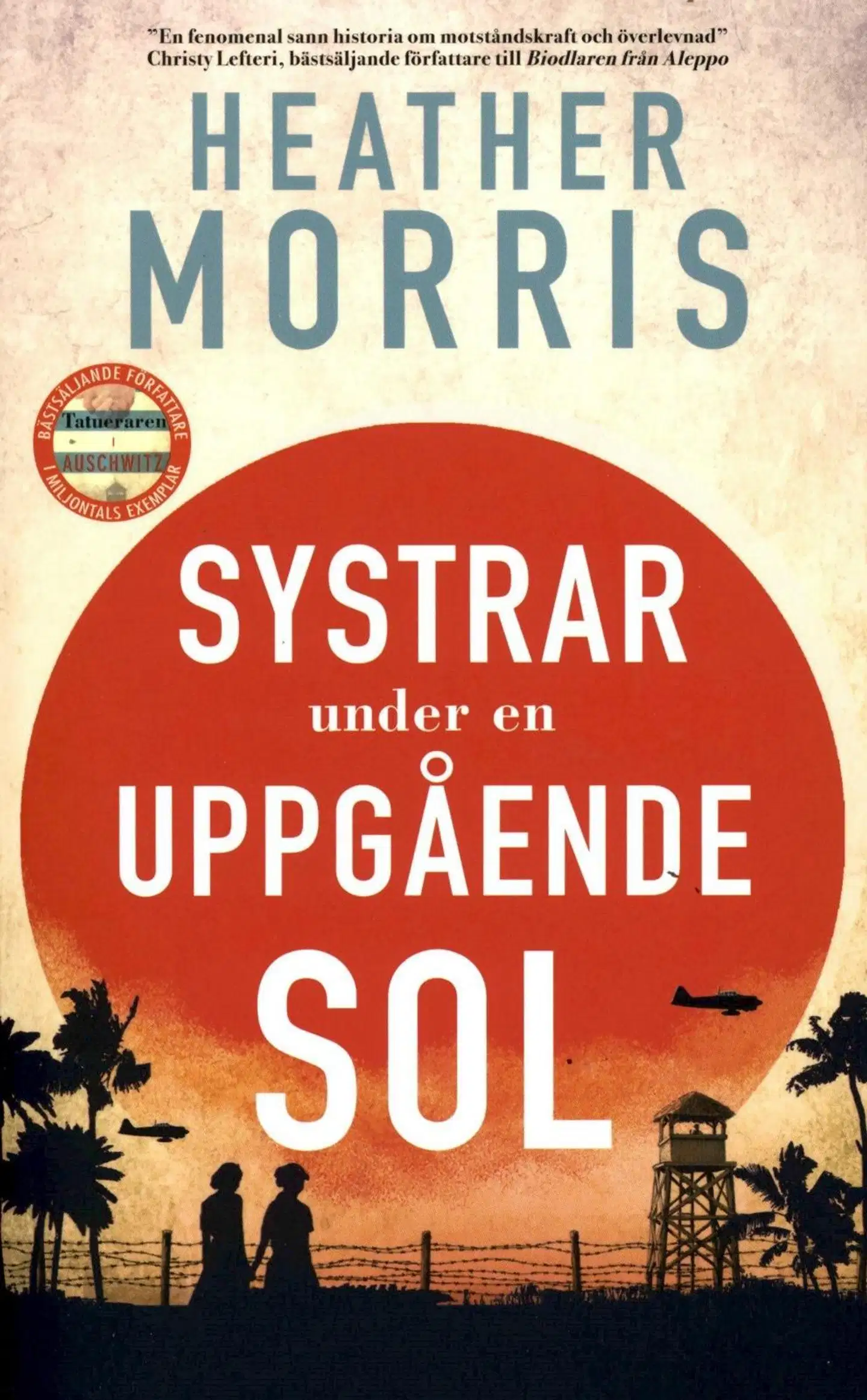 Morris, Heather: Systrar under en uppgående sol pokkari