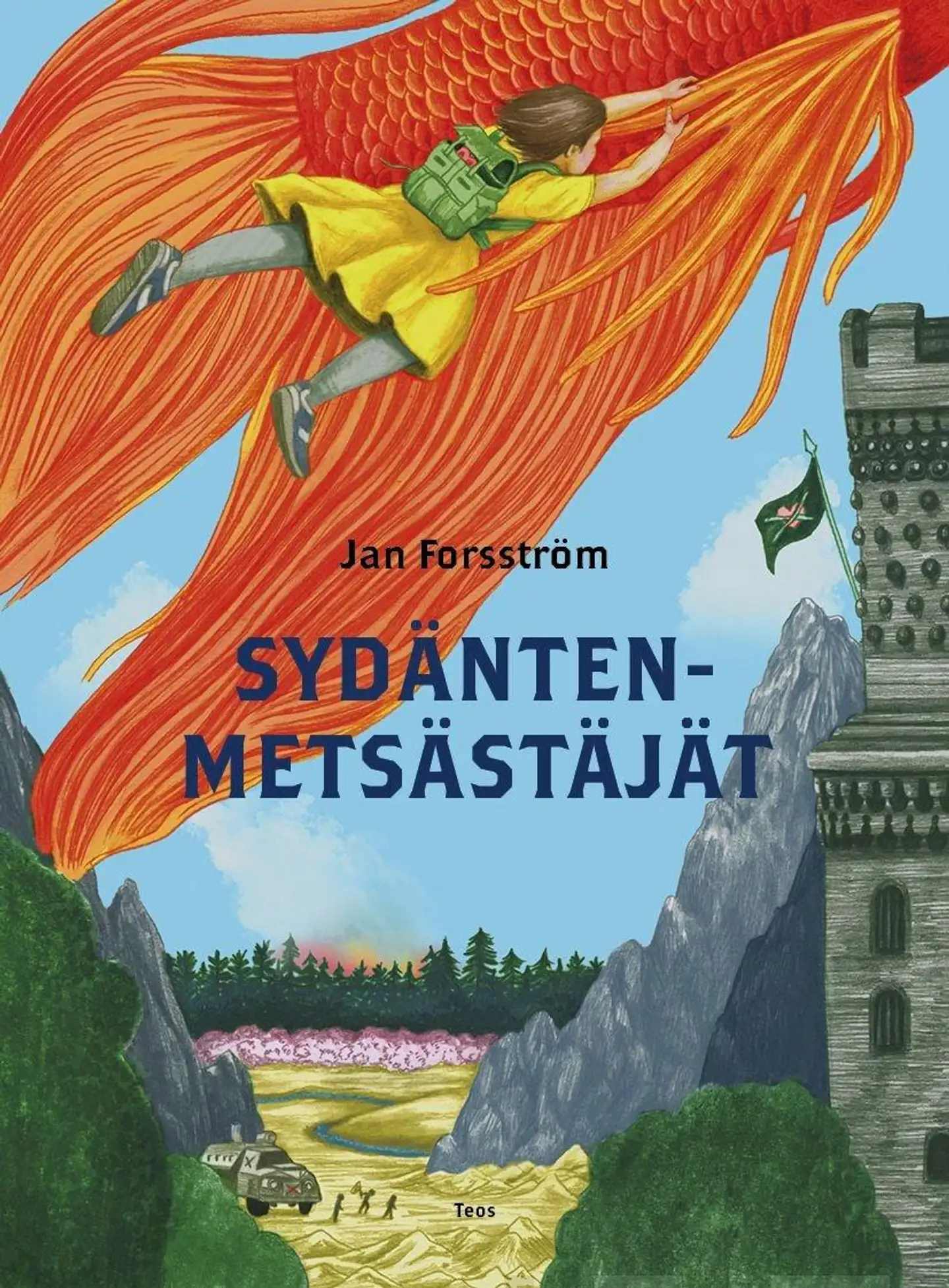 Forsström, Sydäntenmetsästäjät