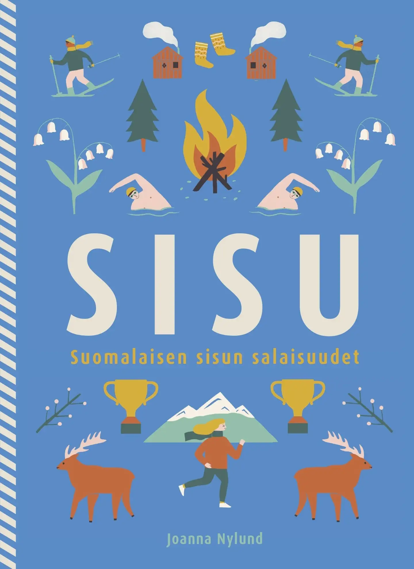 Nylund, Sisu - Suomalaisen sisun salaisuudet