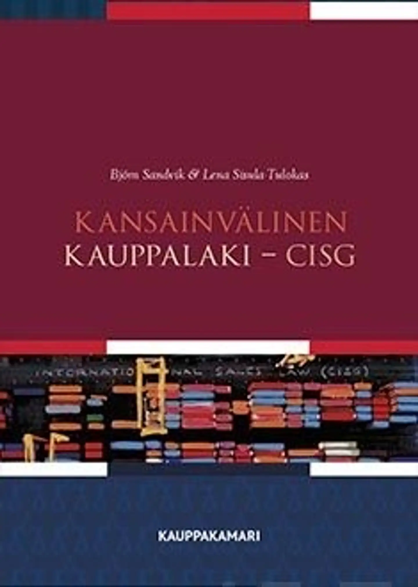 Sandvik, Kansainvälinen kauppalaki - CISG