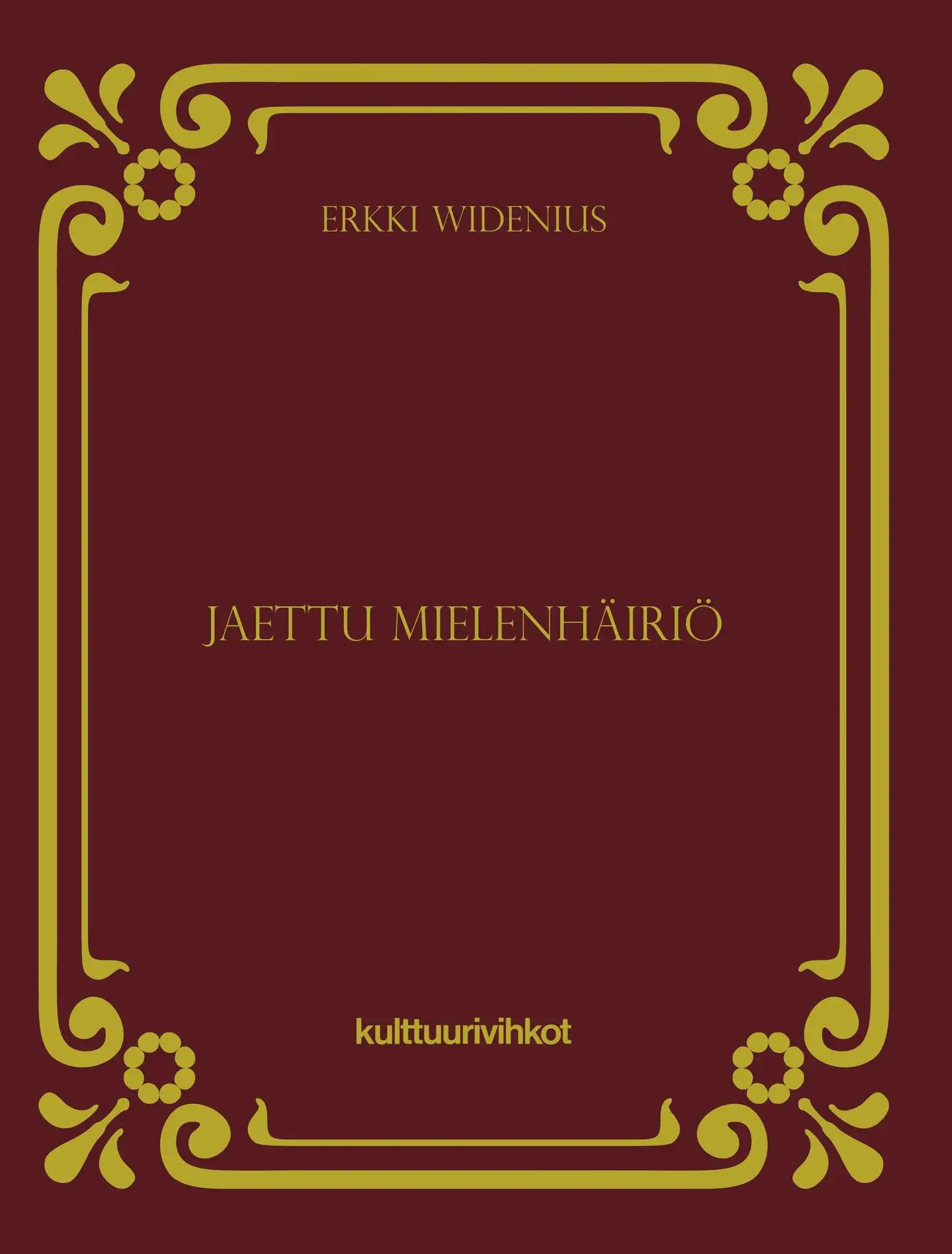 Widenius, Jaettu mielenhäiriö