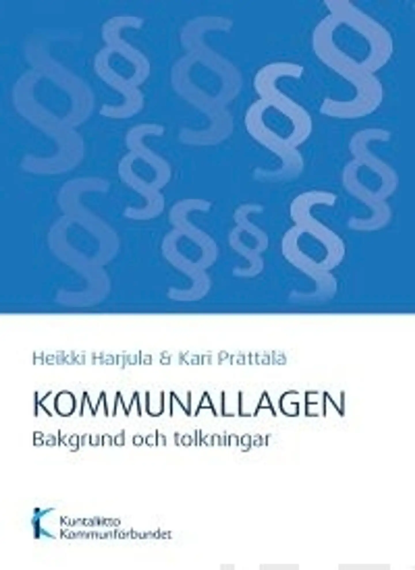 Harjula, Kommunallag - Bakgrund och tolkningar