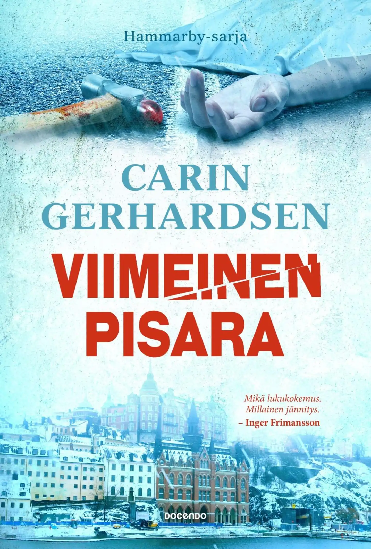 Gerhardsen, Viimeinen pisara