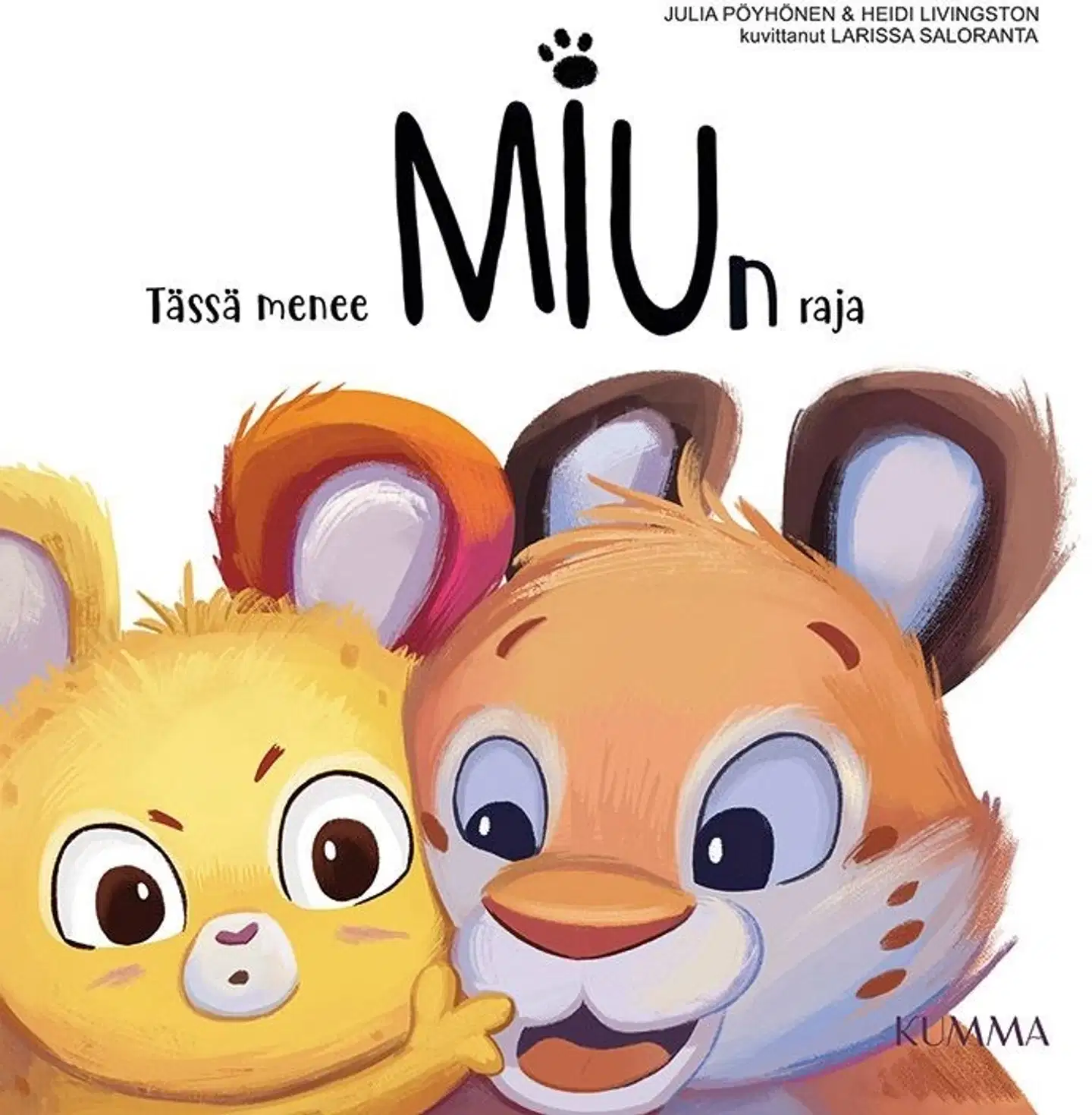 Pöyhönen, Tässä menee Miun raja