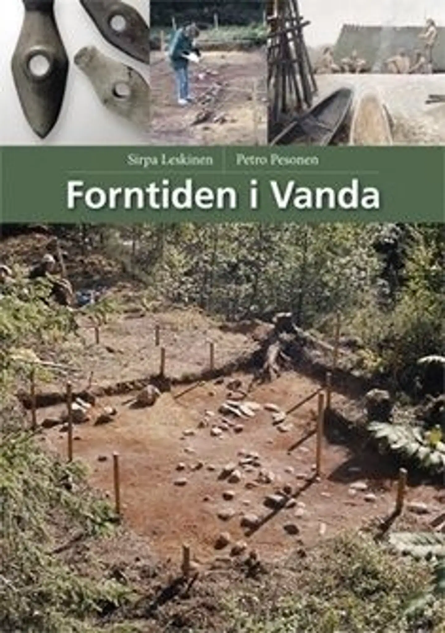 Leskinen, Forntiden i Vanda