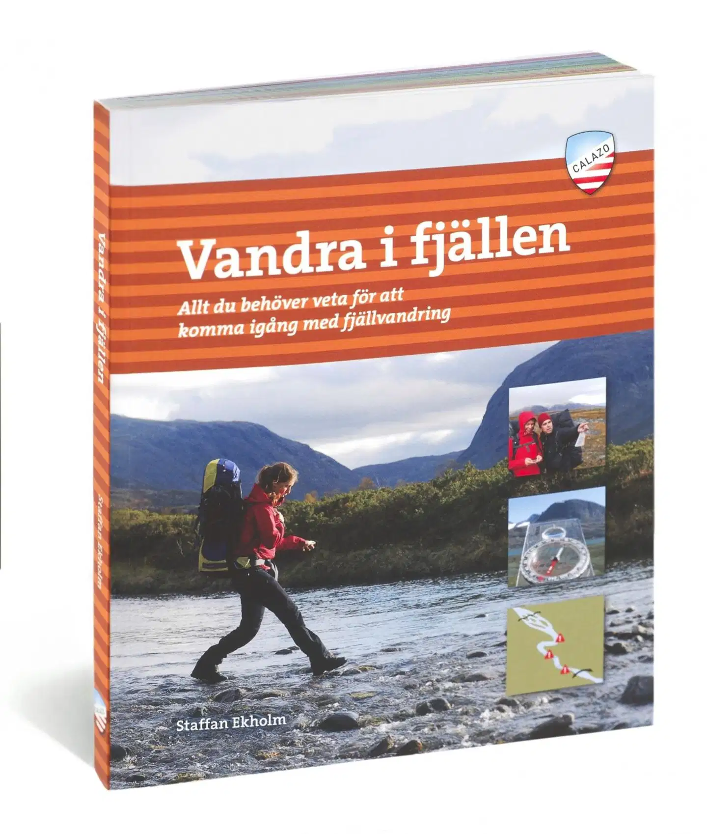 Ekholm, Vandra i Fjällen - Allt du behöver veta för att komma igång med fjällvandring