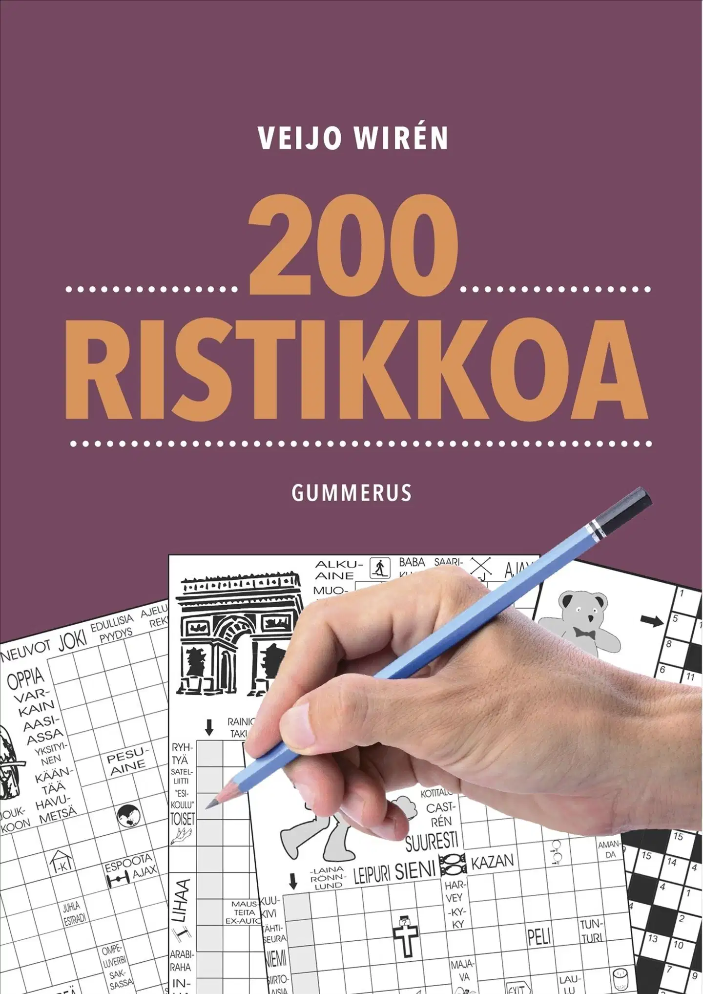 Wirén, 200 ristikkoa