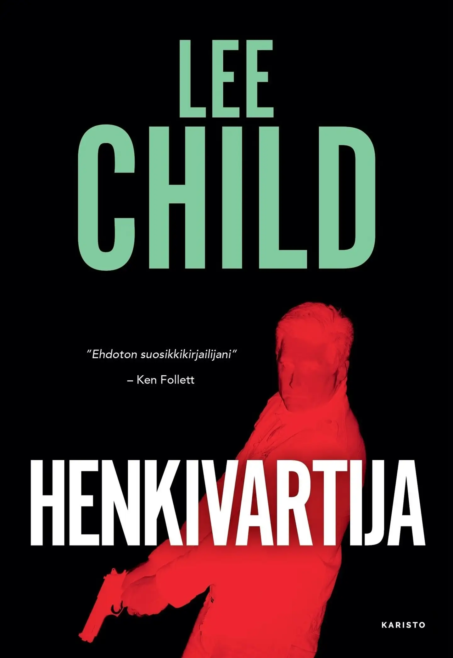 Child, Henkivartija - Rikostarinoita