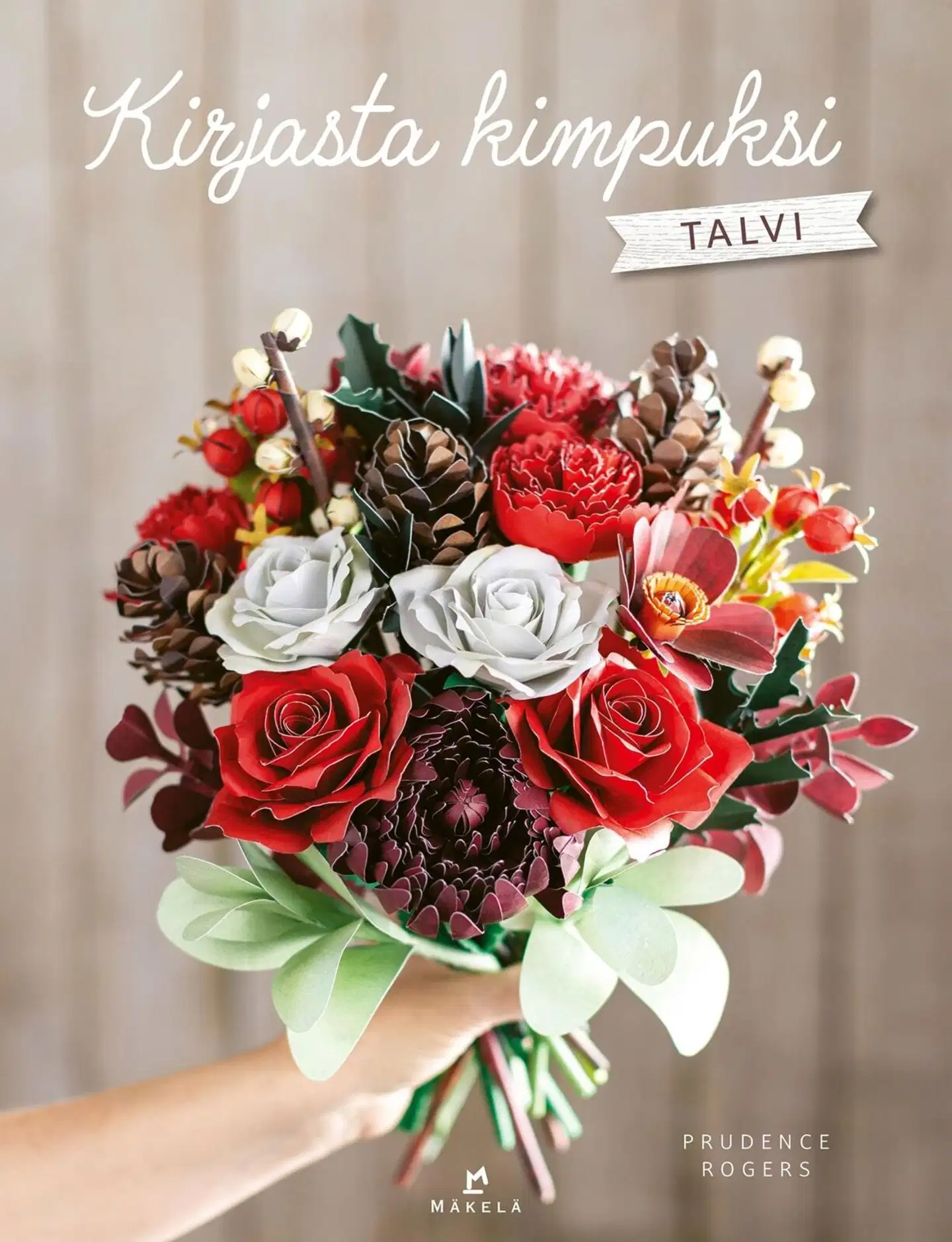 Rogers, Kirjasta kimpuksi: Talvi