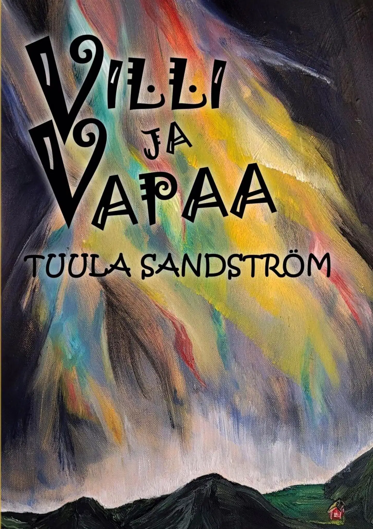 Sandström, Villi ja vapaa