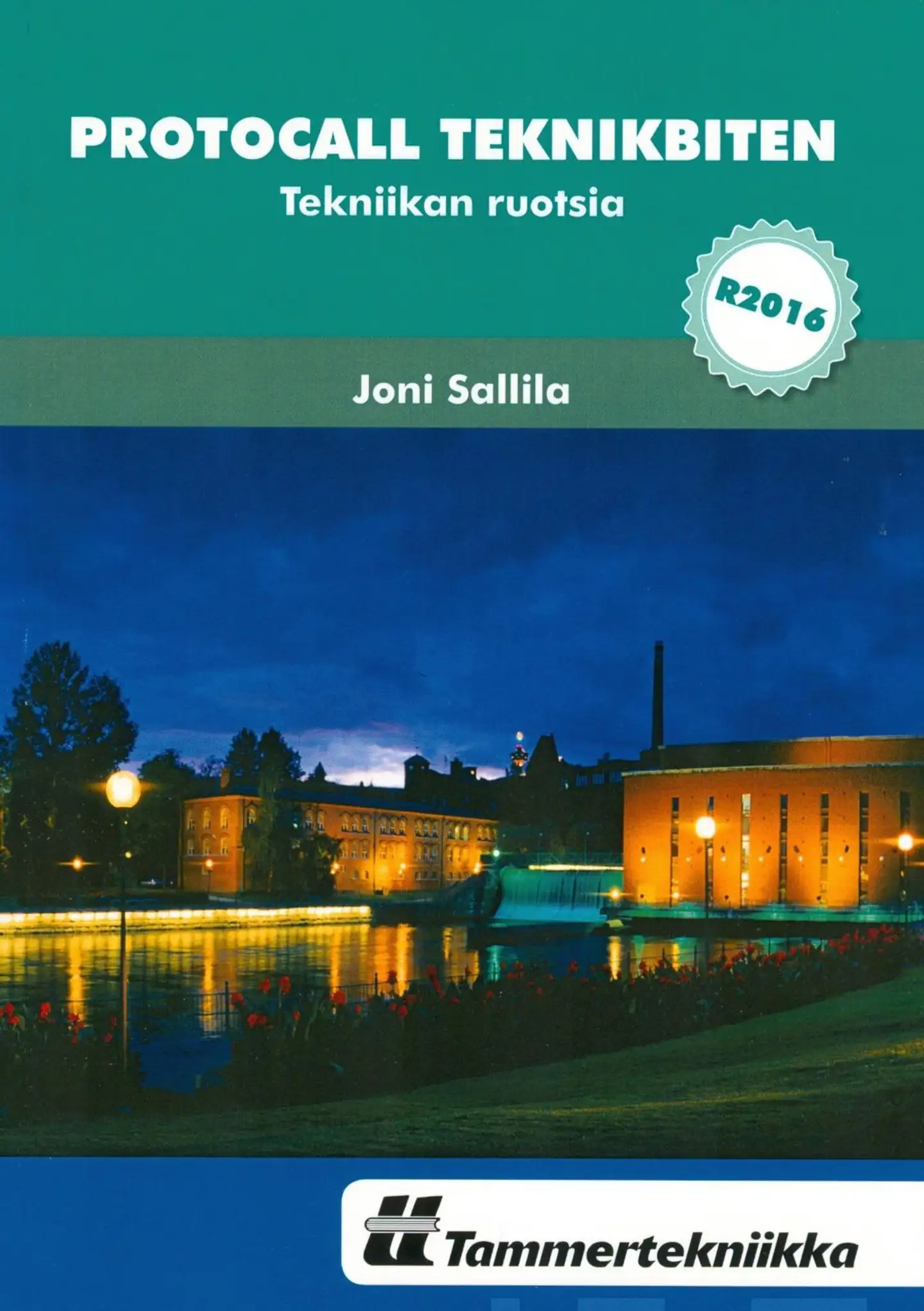 Sallila, Protocall Teknikbiten - Tekniikan ruotsia