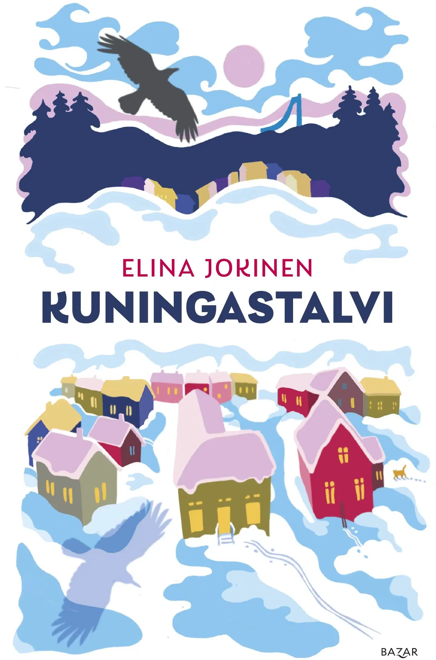 Jokinen, Kuningastalvi