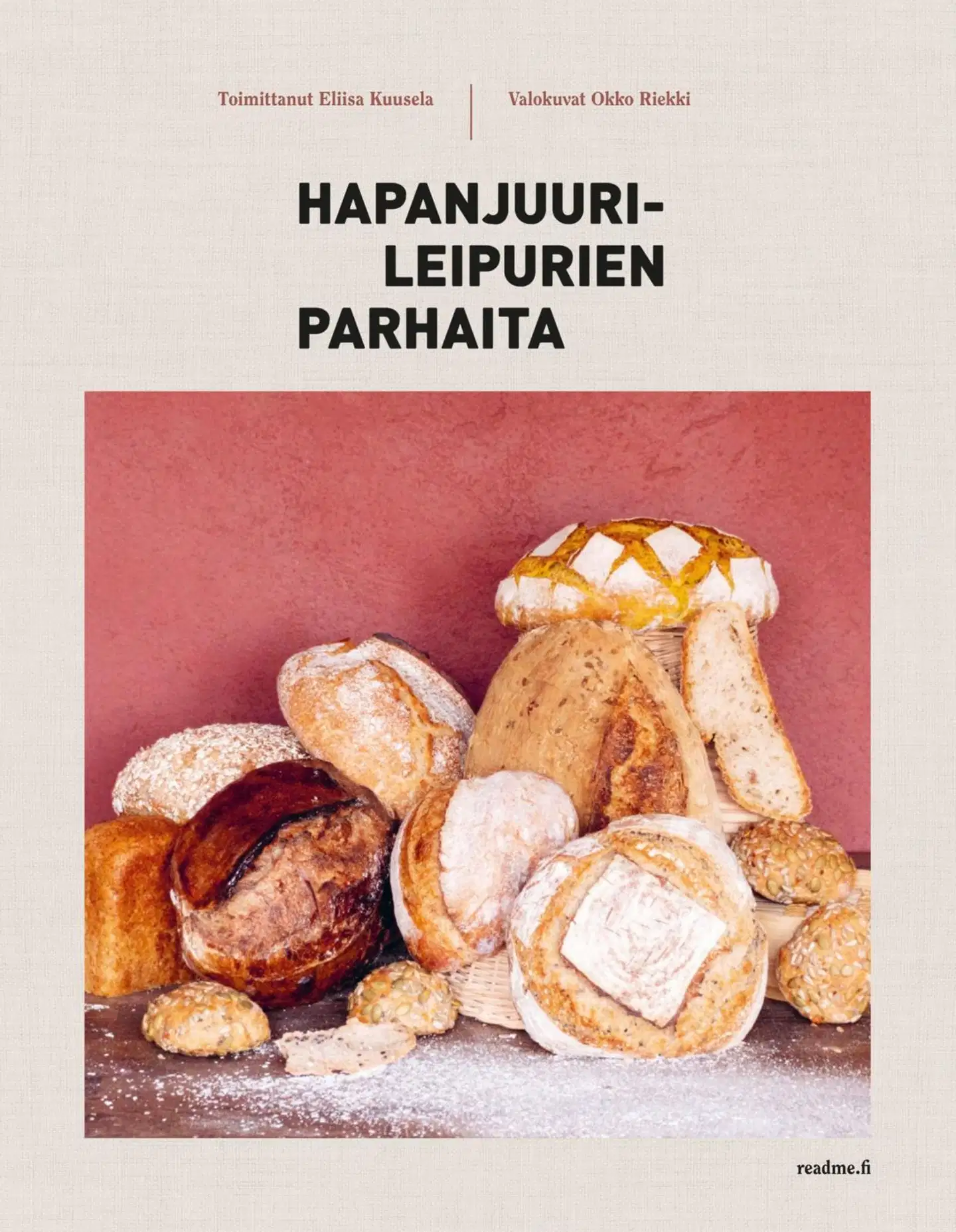 Kuusela, Hapanjuurileipurien parhaita