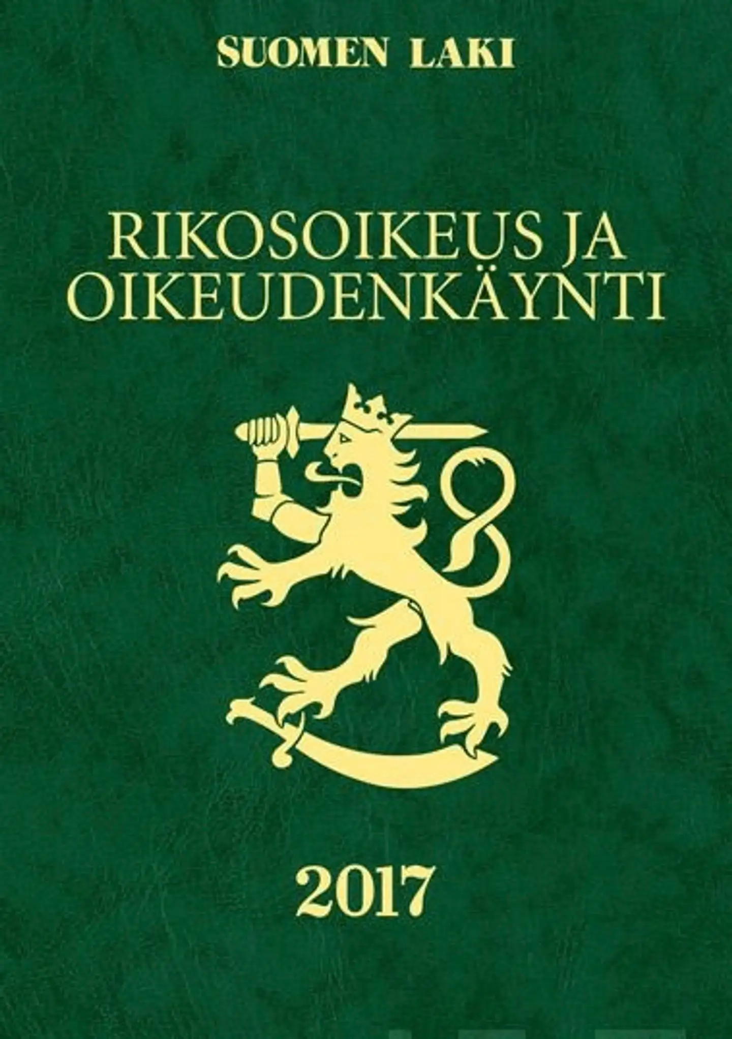 Rikosoikeus ja oikeudenkäynti 2017