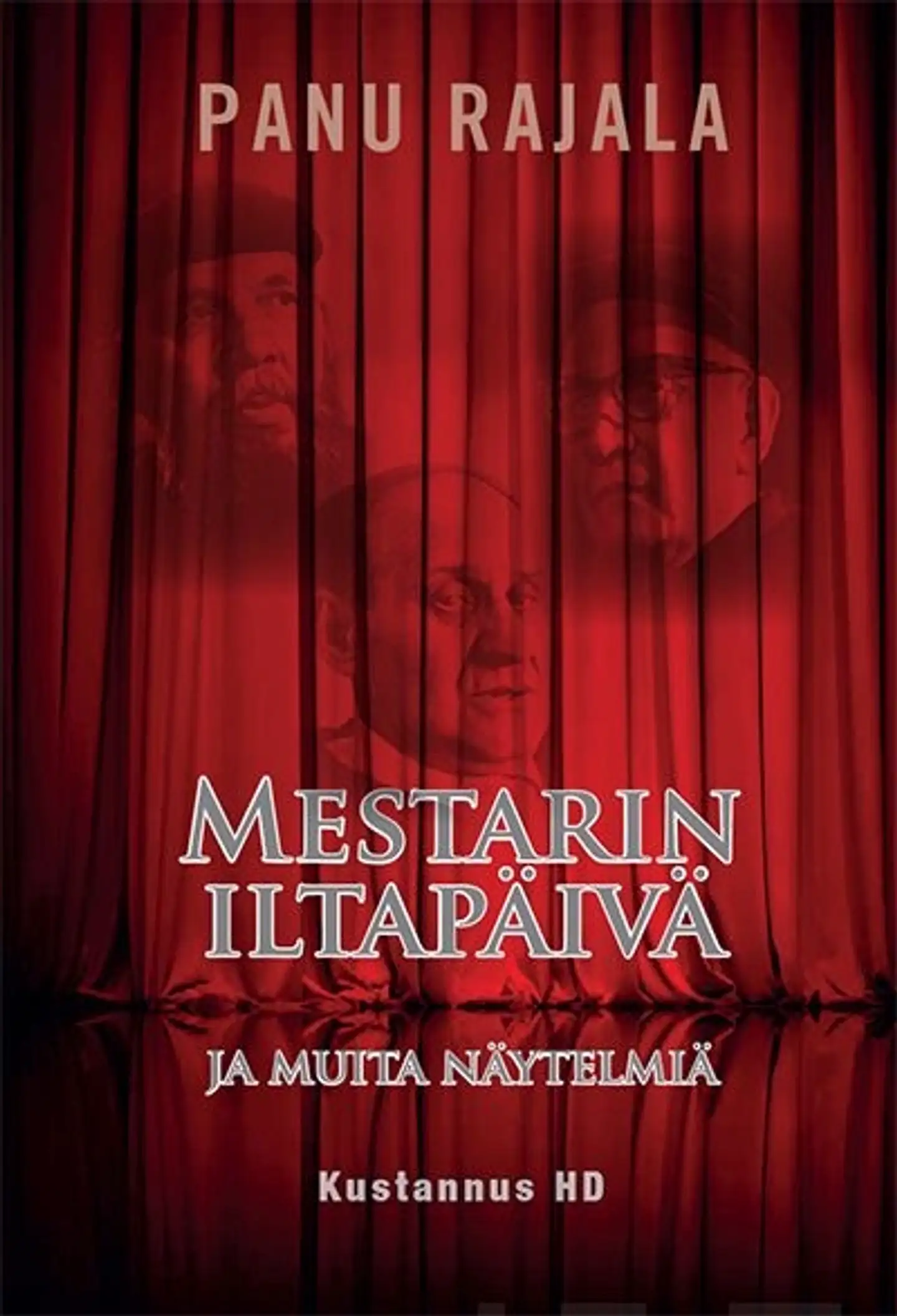 Rajala, Mestarin iltapäivä ja muita näytelmiä