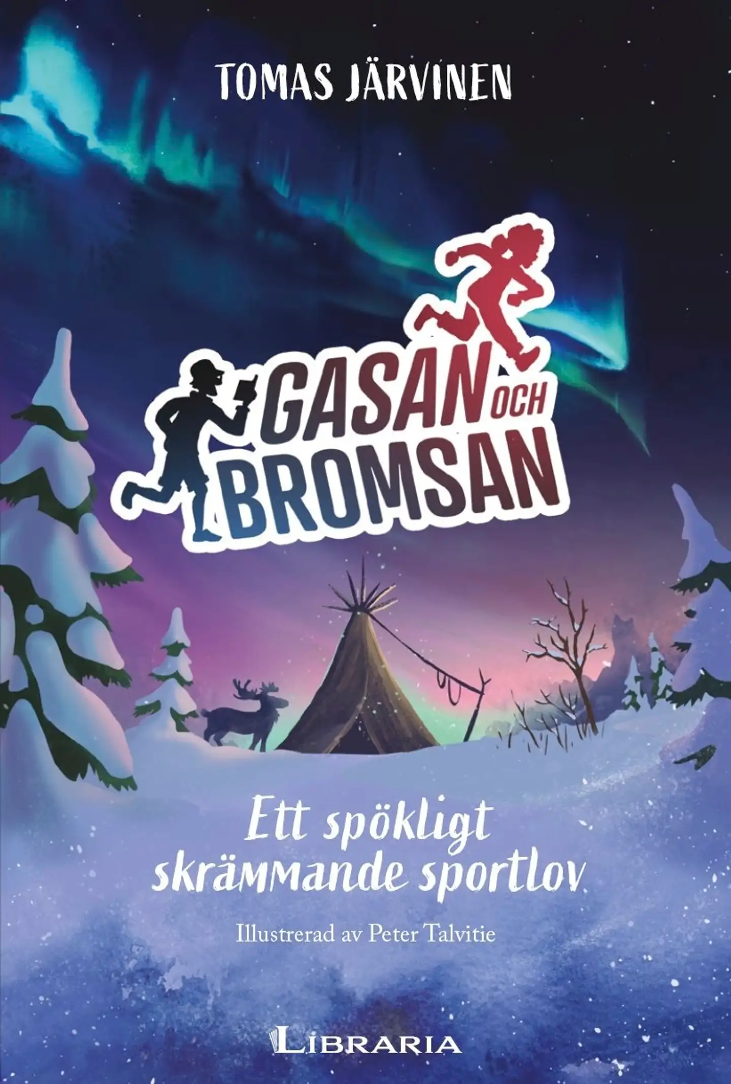Järvinen, Gasan & Bromsan - Ett spökligt skrämmande sportlov