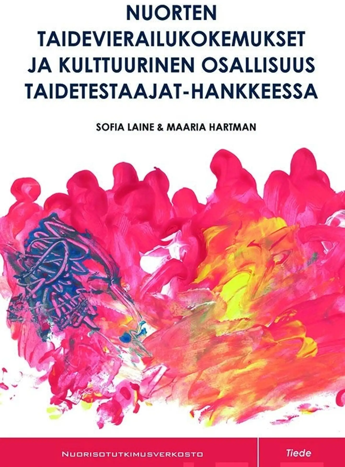 Laine, Nuorten taidevierailukokemukset ja kulttuurinen osallisuus Taidetestaajat-hankkeessa