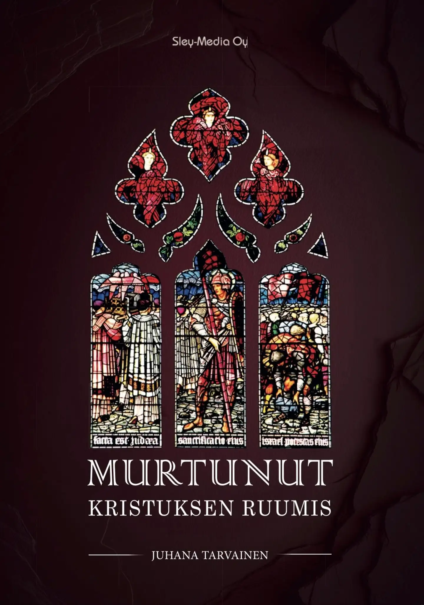 Tarvainen, Kristuksen murtunut ruumis - Kirkon ykseys, pyhyys, katolisuus ja apostolisuus varhaiskirkosta 2000-luvulle