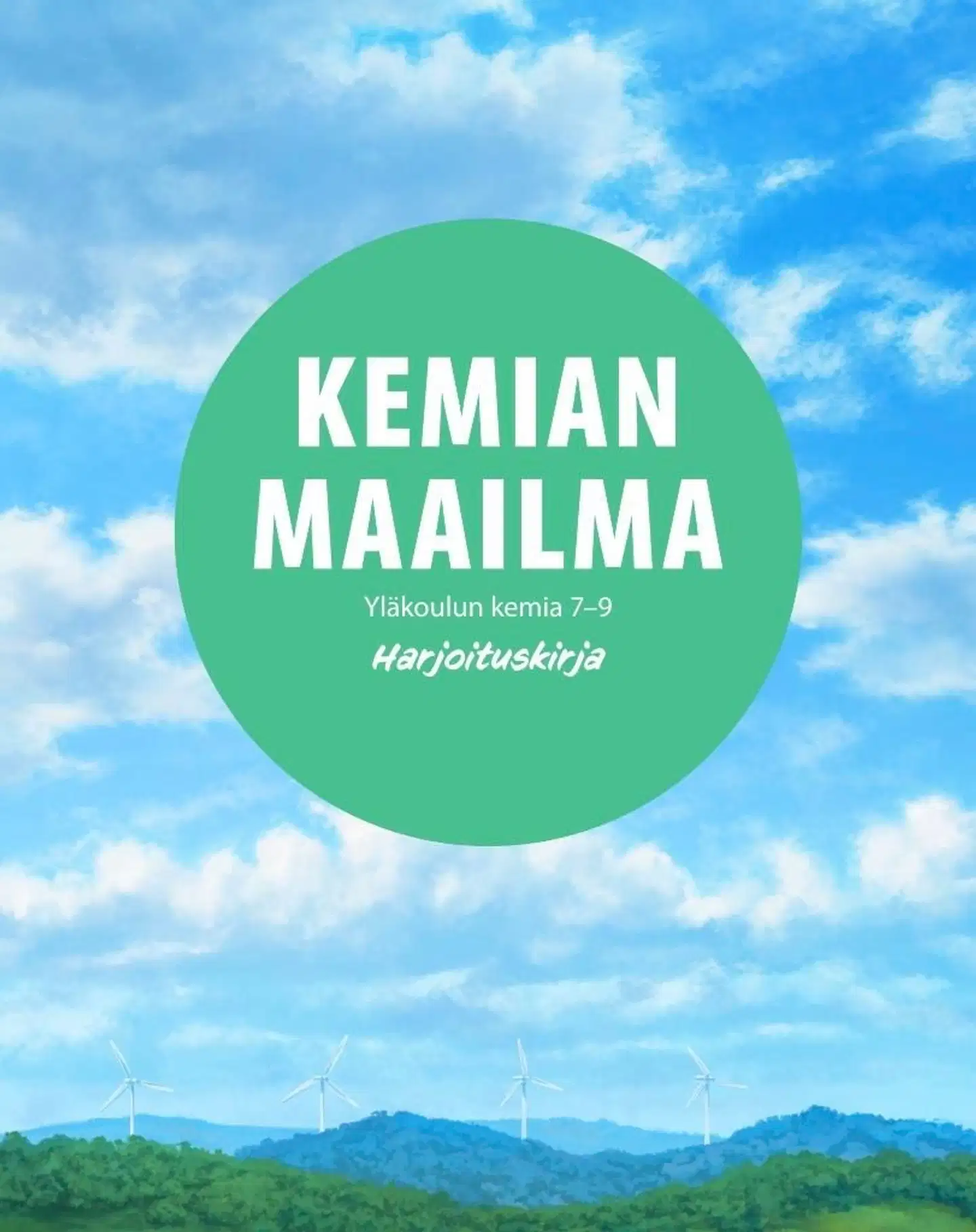 Harila, Kemian maailma 7 - 9 Harjoituskirja