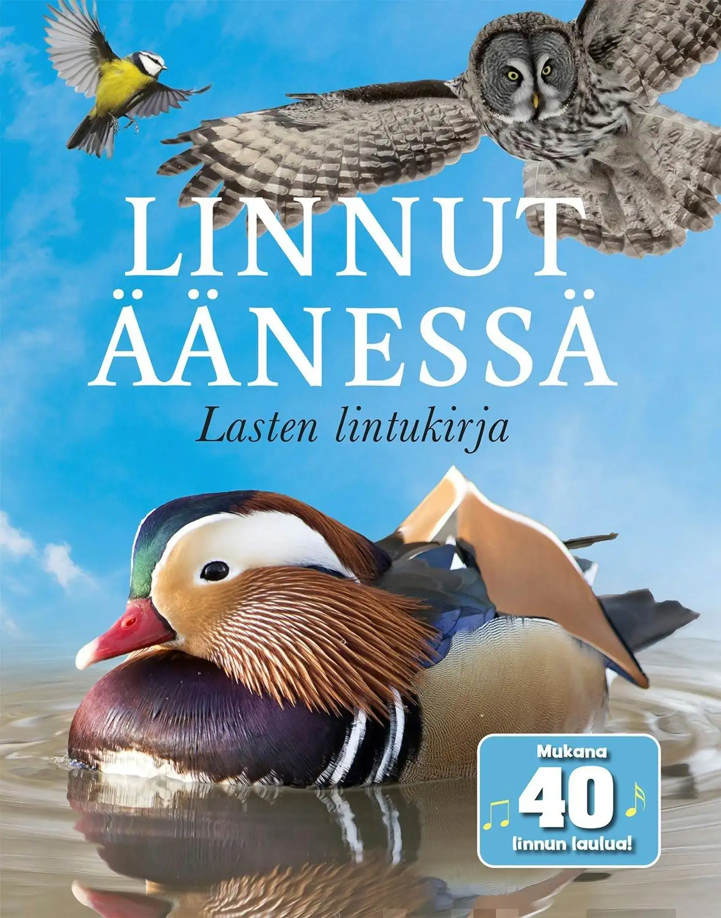 Linnut äänessä - Lasten lintukirja