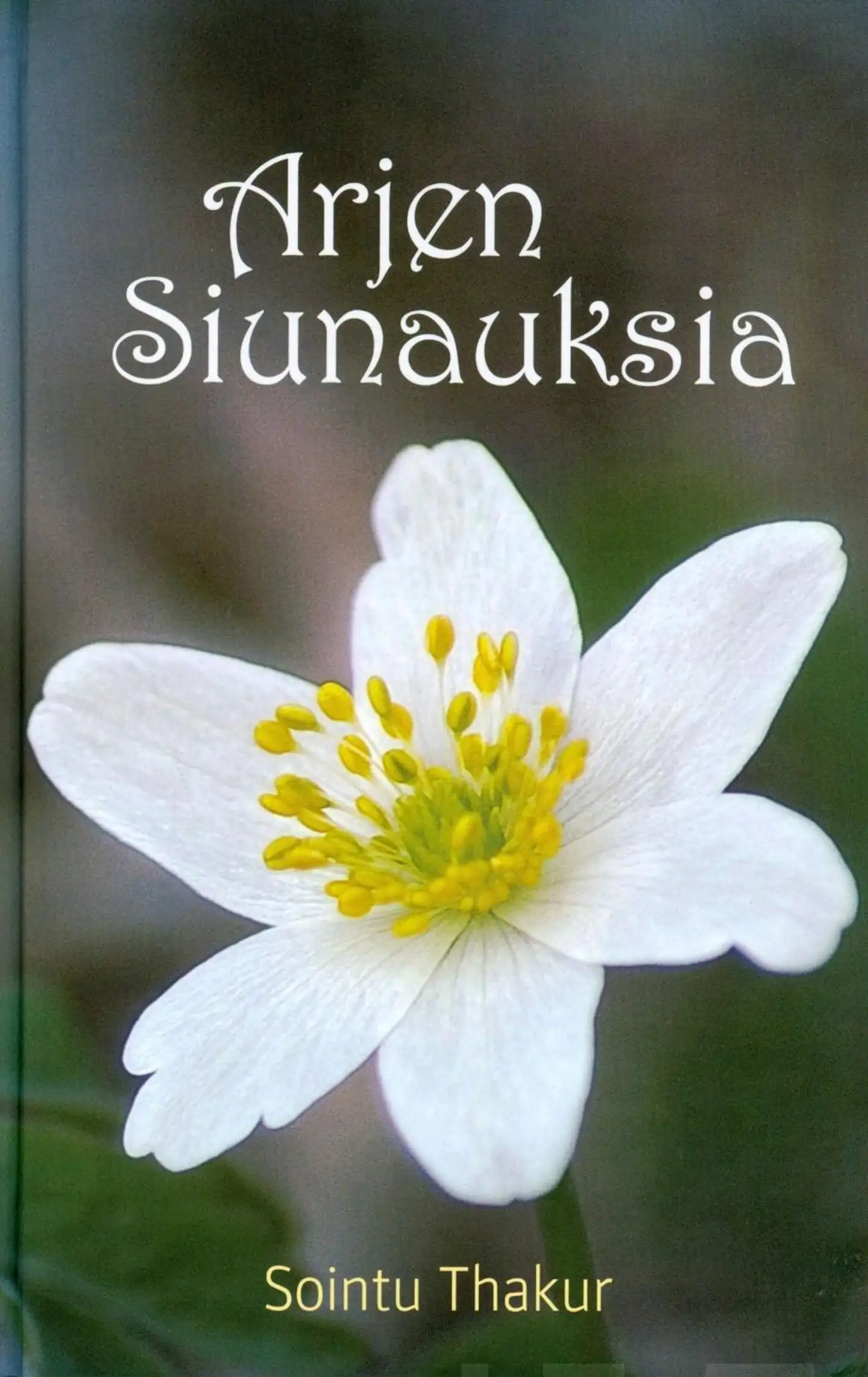 Thakur, Arjen siunauksia