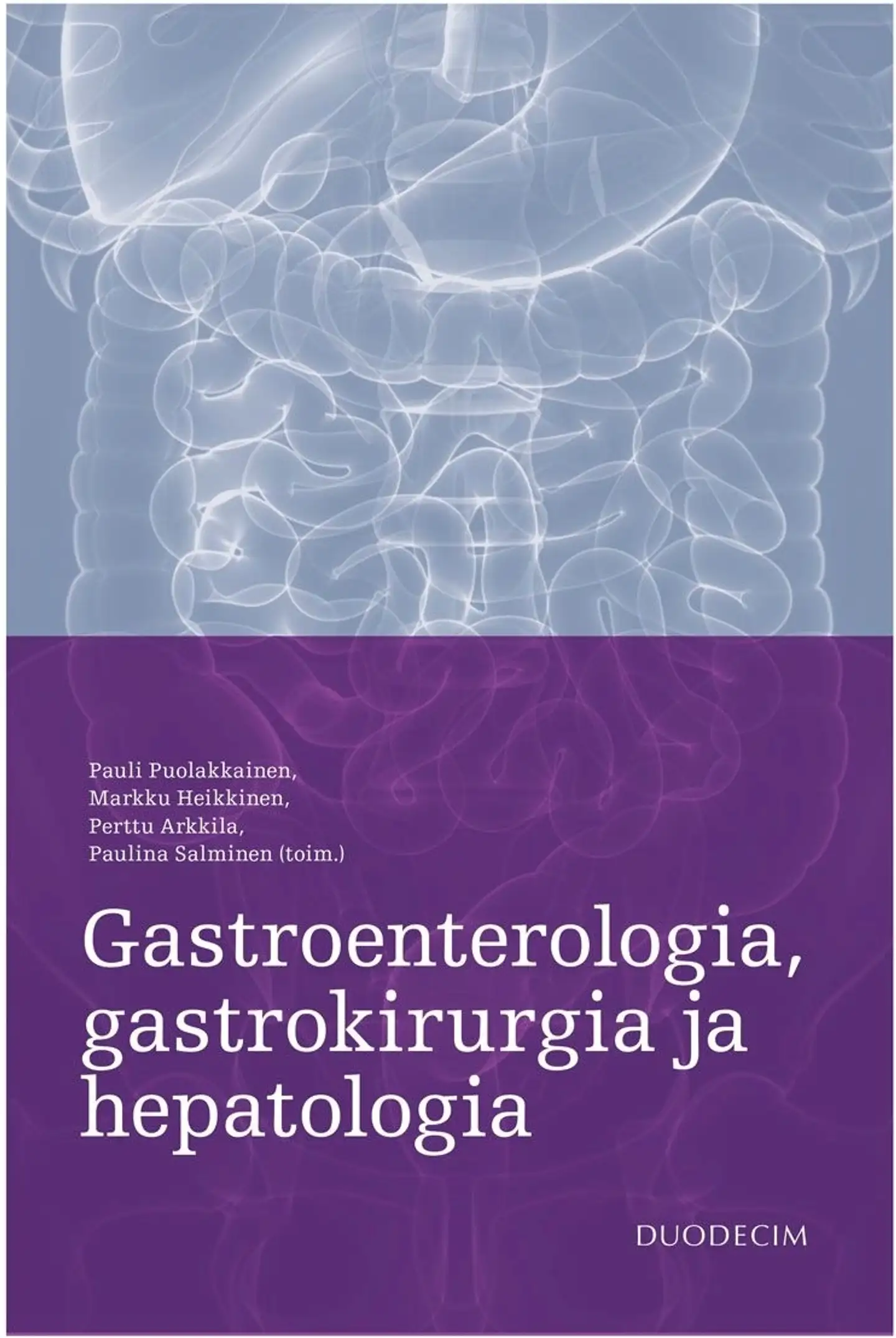 Gastroenterologia, gastrokirurgia ja hepatologia