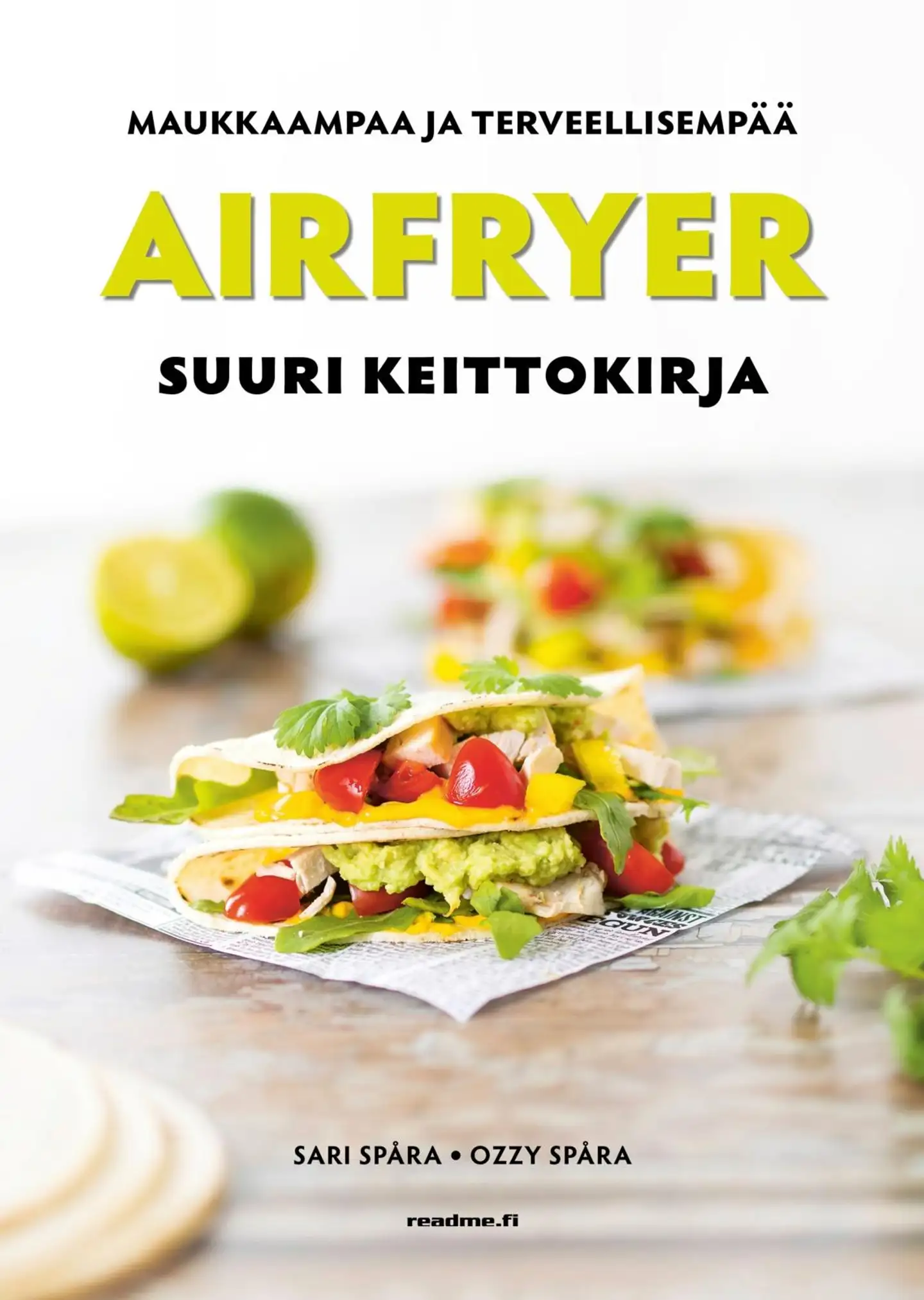 Spåra, Airfryer - Suuri keittokirja - parhaat reseptit