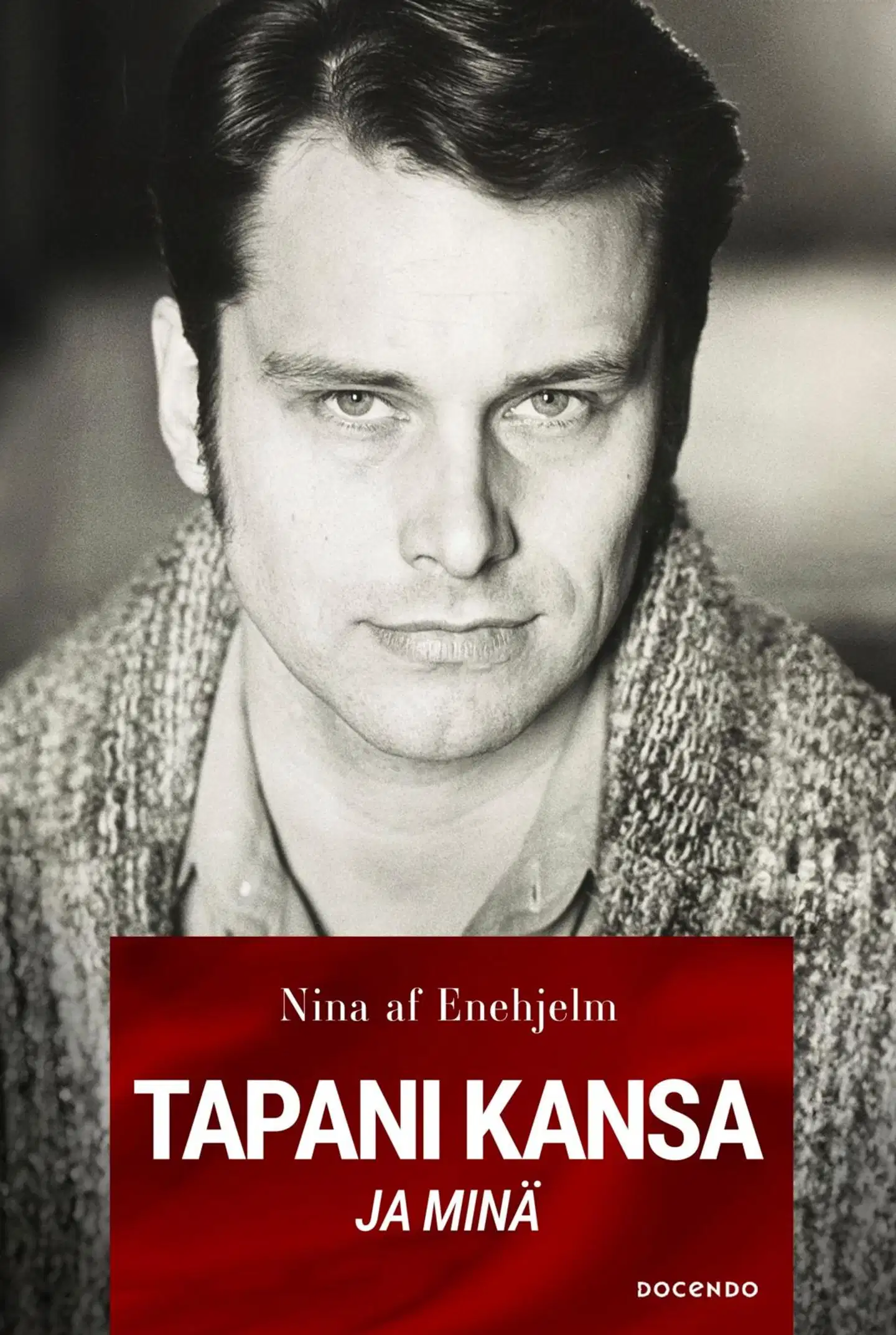 af Enehjelm, Tapani Kansa ja minä