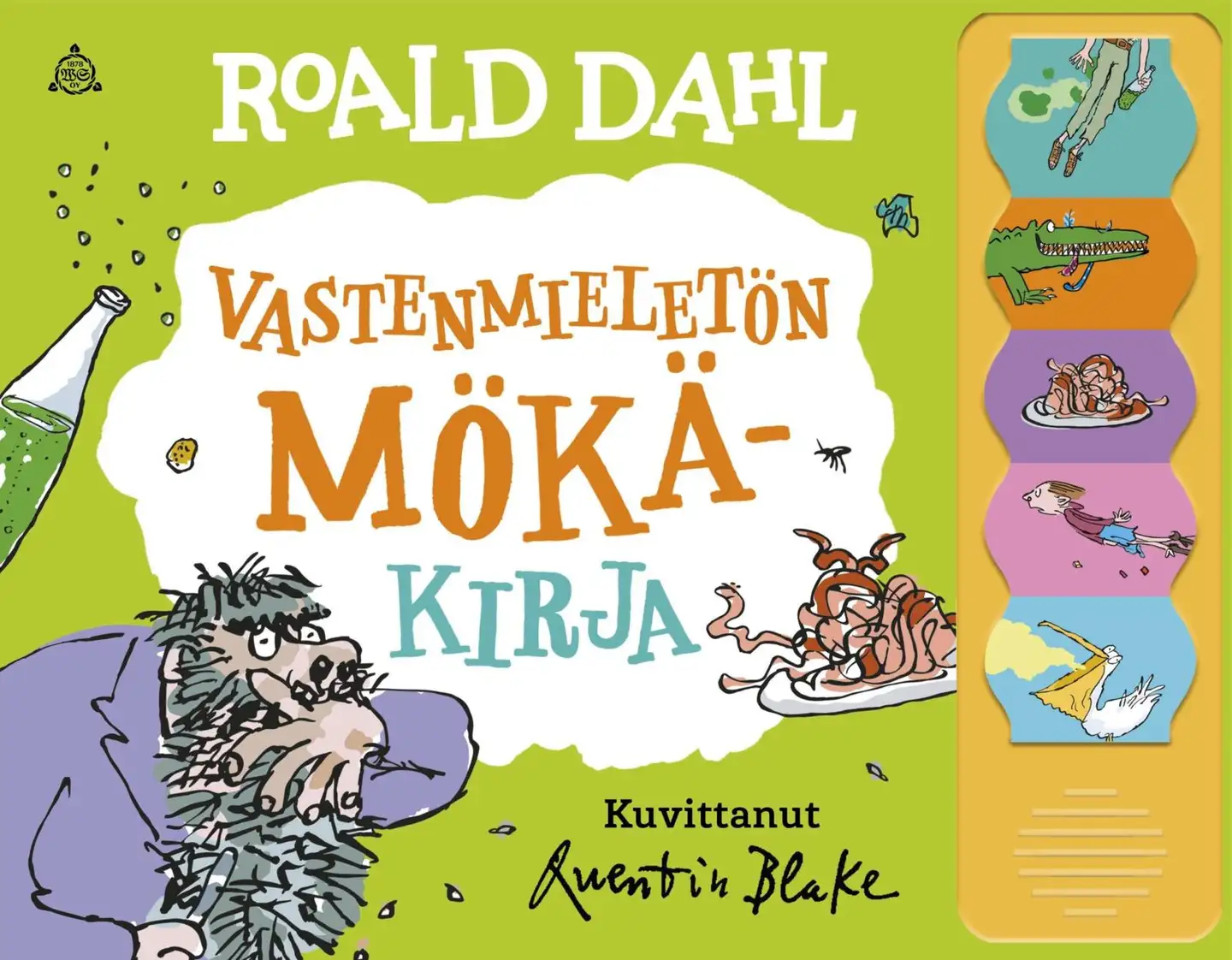 Dahl, Vastenmieletön mökäkirja