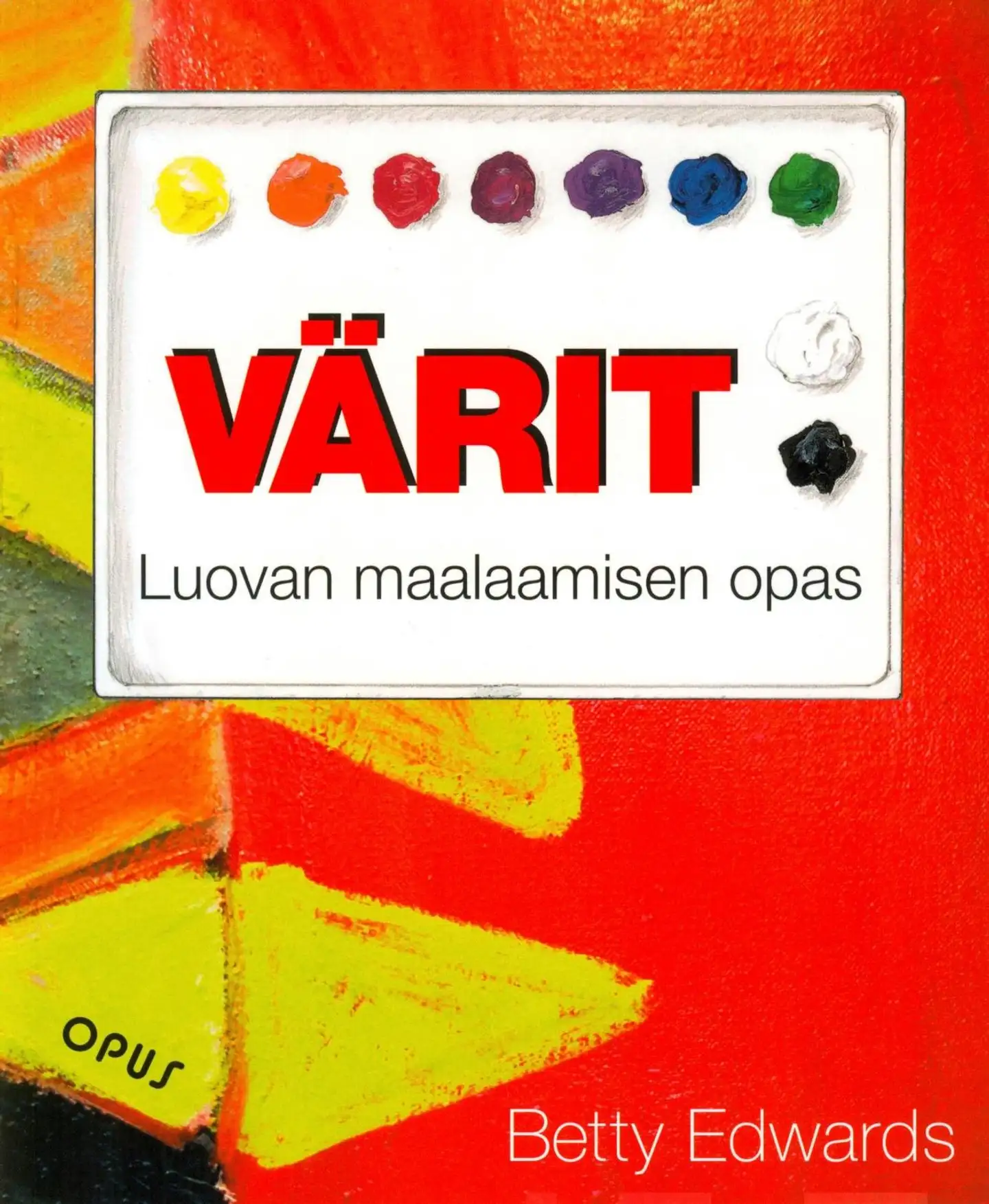 Edwards, Värit - luovan maalaamisen opas