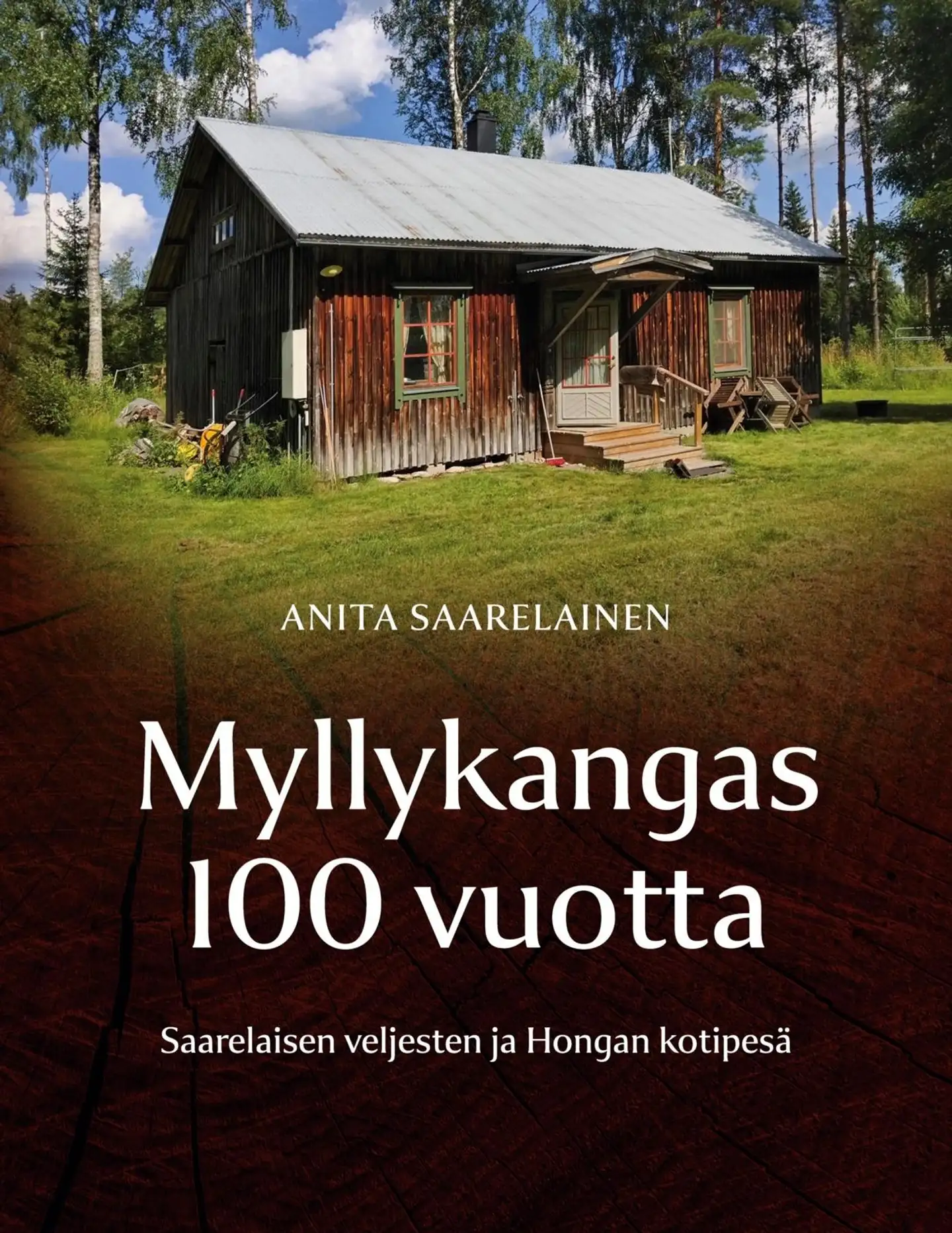 Saarelainen, Myllykangas 100 vuotta - Saarelaisten veljesten ja Hongan kotipesä