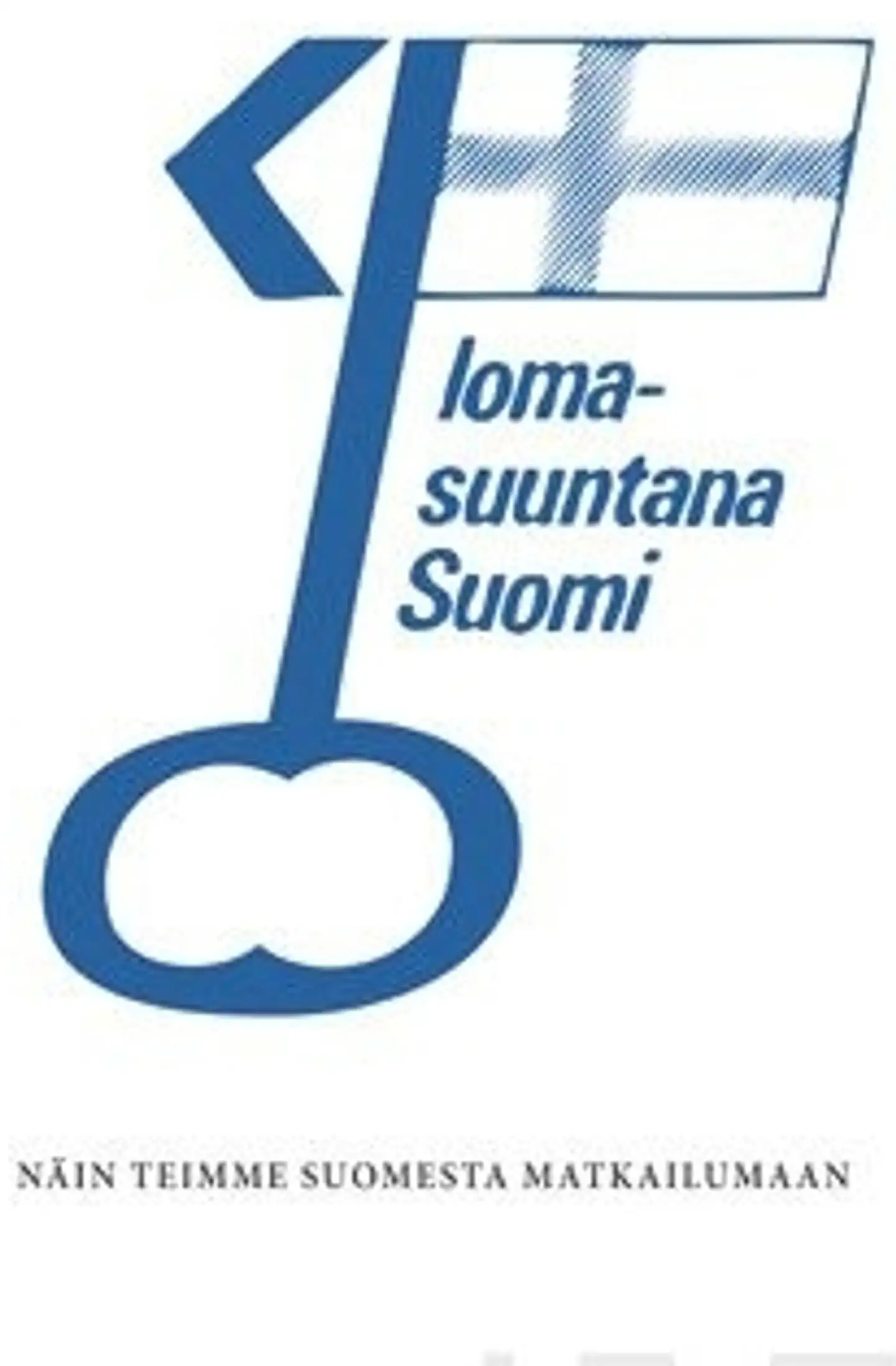 Lomasuuntana Suomi - näin me teimme Suomesta matkailumaan
